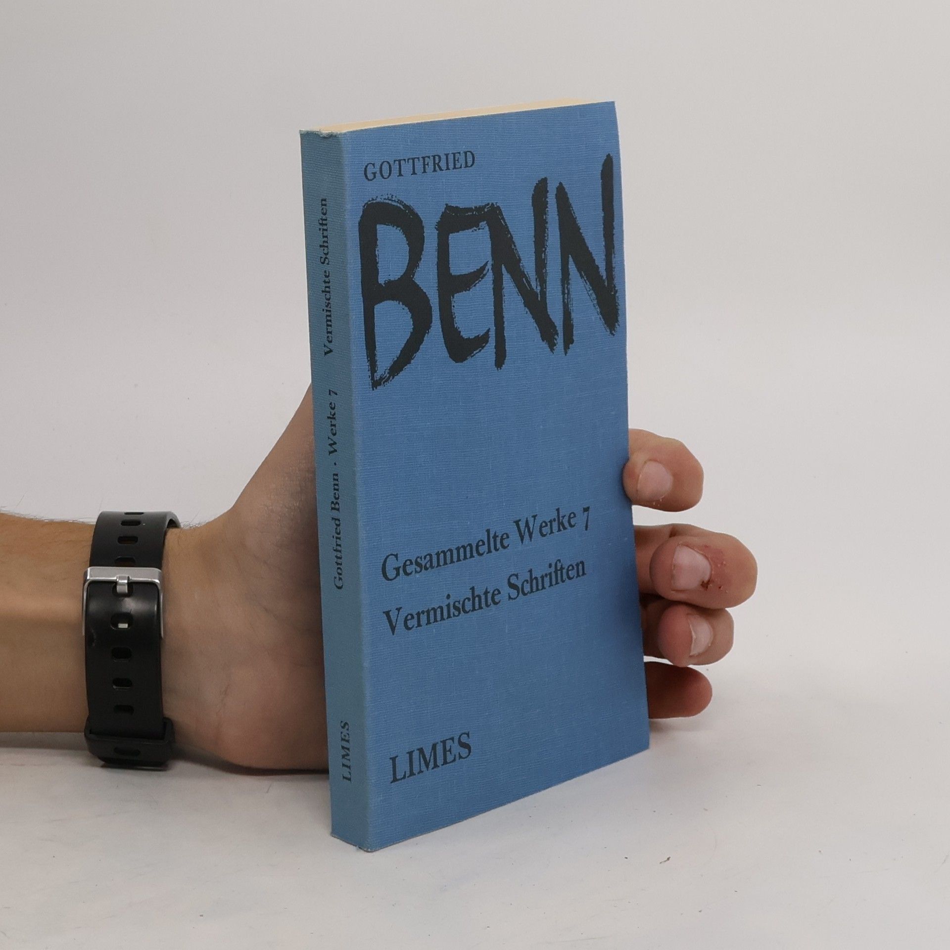 Autorenkollektiv Gottfried Benn. Gesammelte Werke 7. Vermischte Schriften