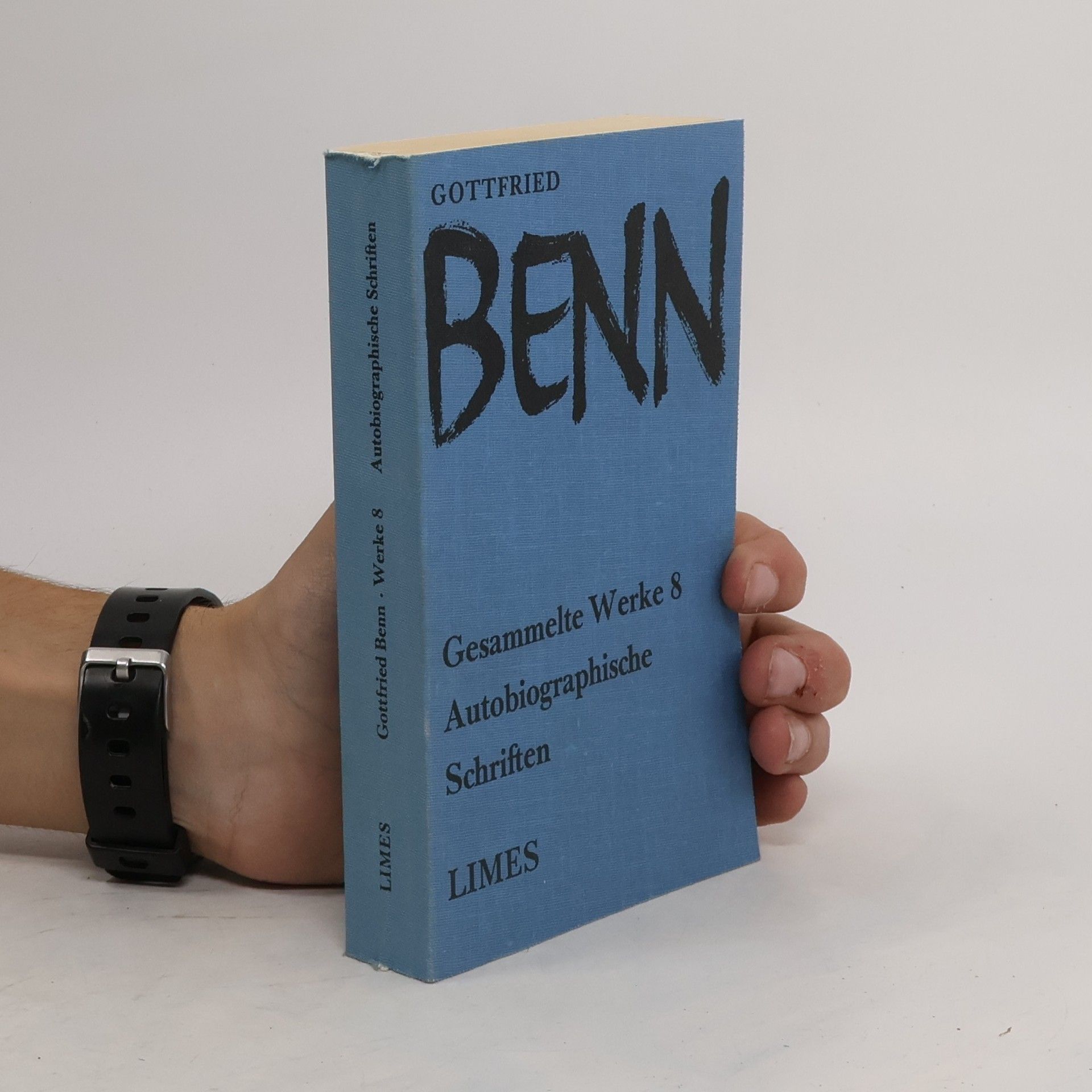 Gottfried Benn Gesammelte Werke 8. Autobiographische Schriften