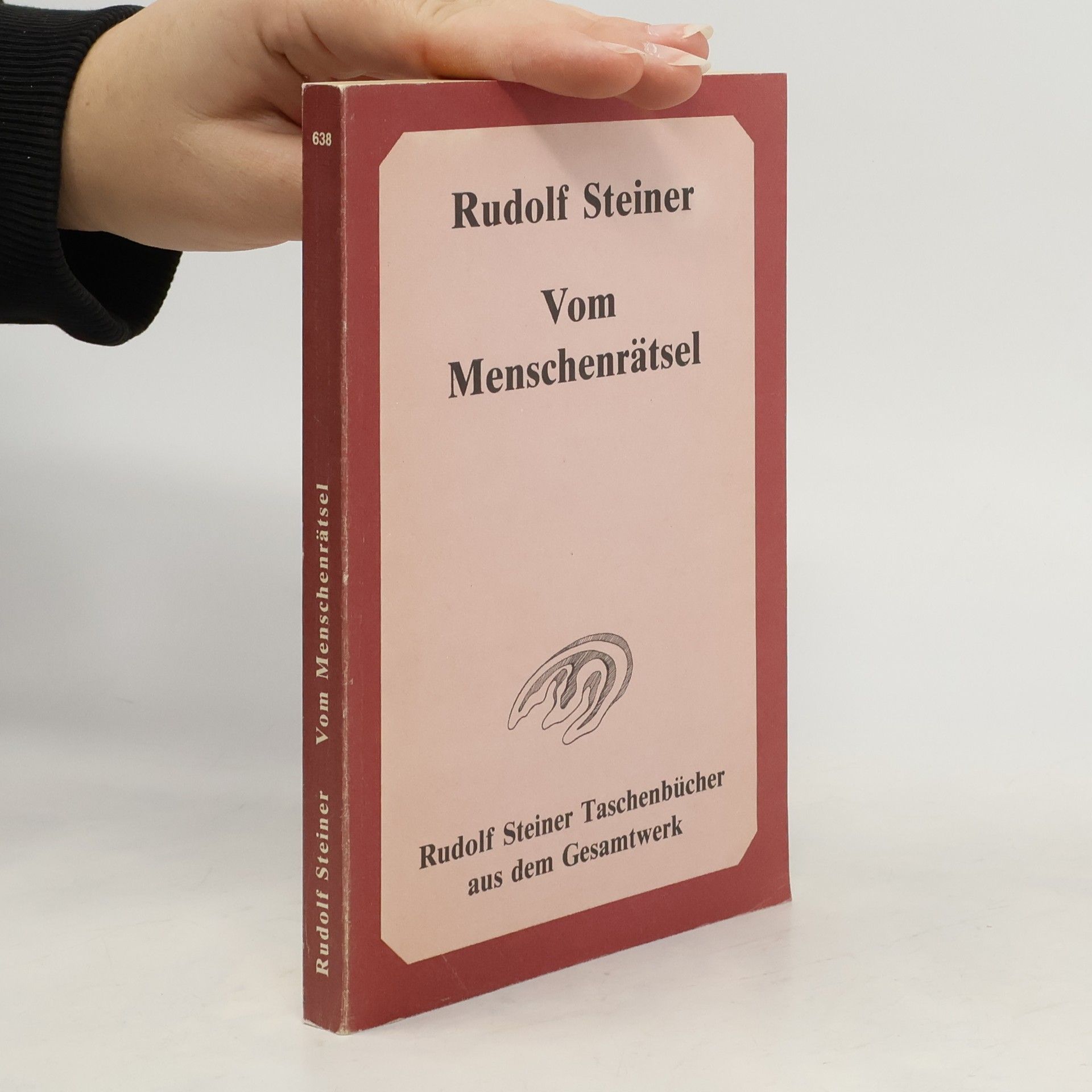 Rudolf Steiner Vom Menschenrätsel