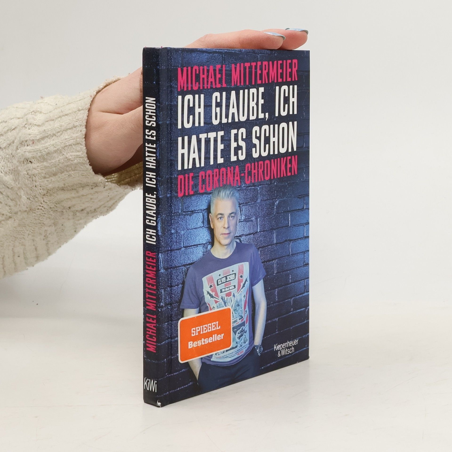 Michael Mittermeier Ich glaube, ich hatte es schon