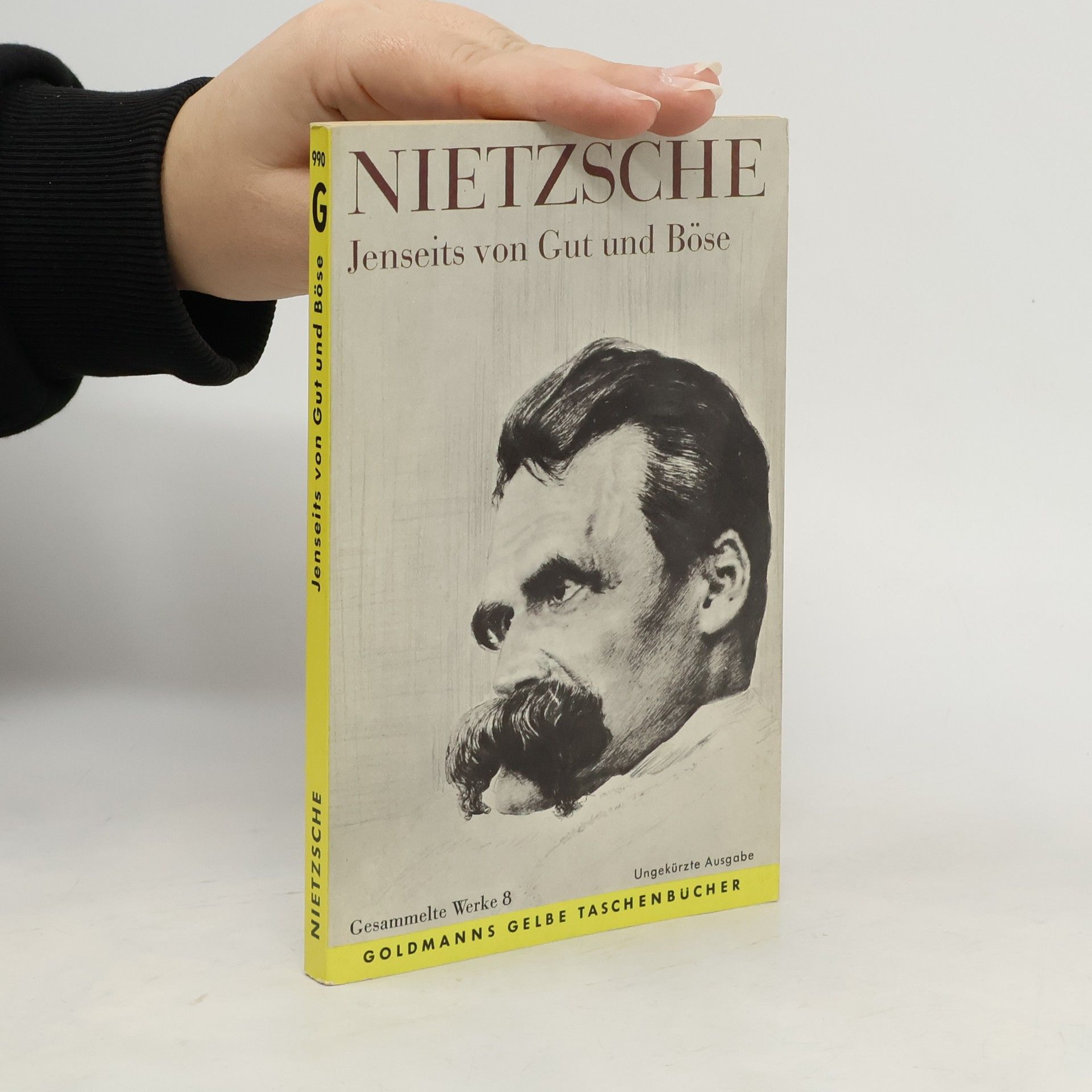 Friedrich Wilhelm Nietzsche Jenseits von Gut und Böse