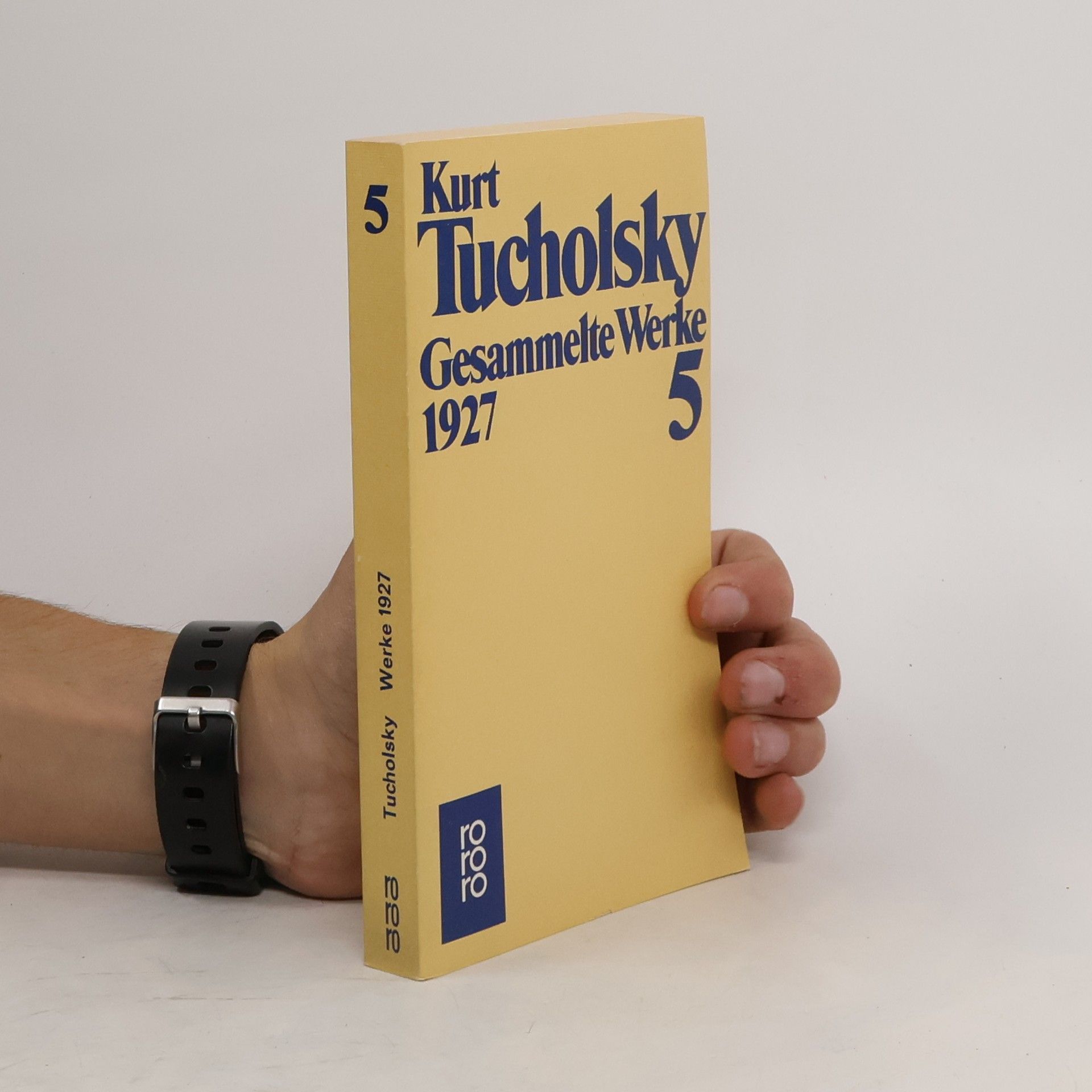 Kurt Tucholsky Gesammelte Werke V. 1927.