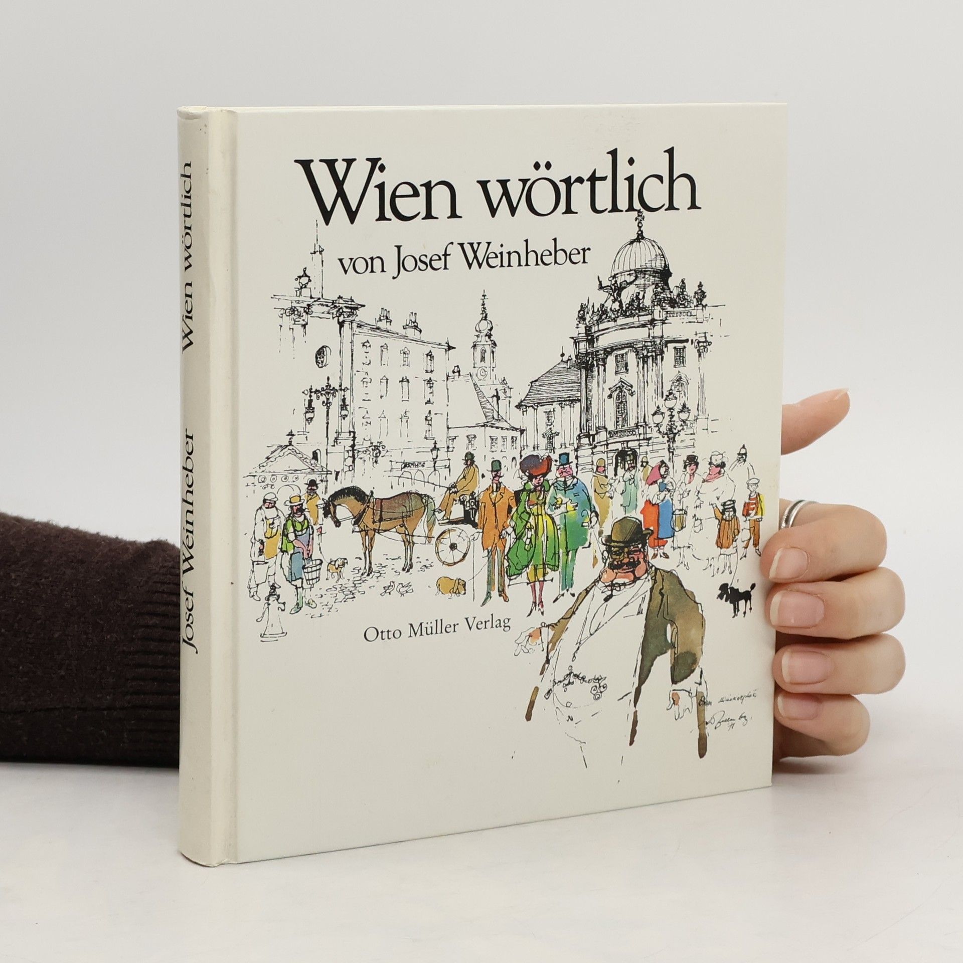 Josef Weinheber Wien wörtlich