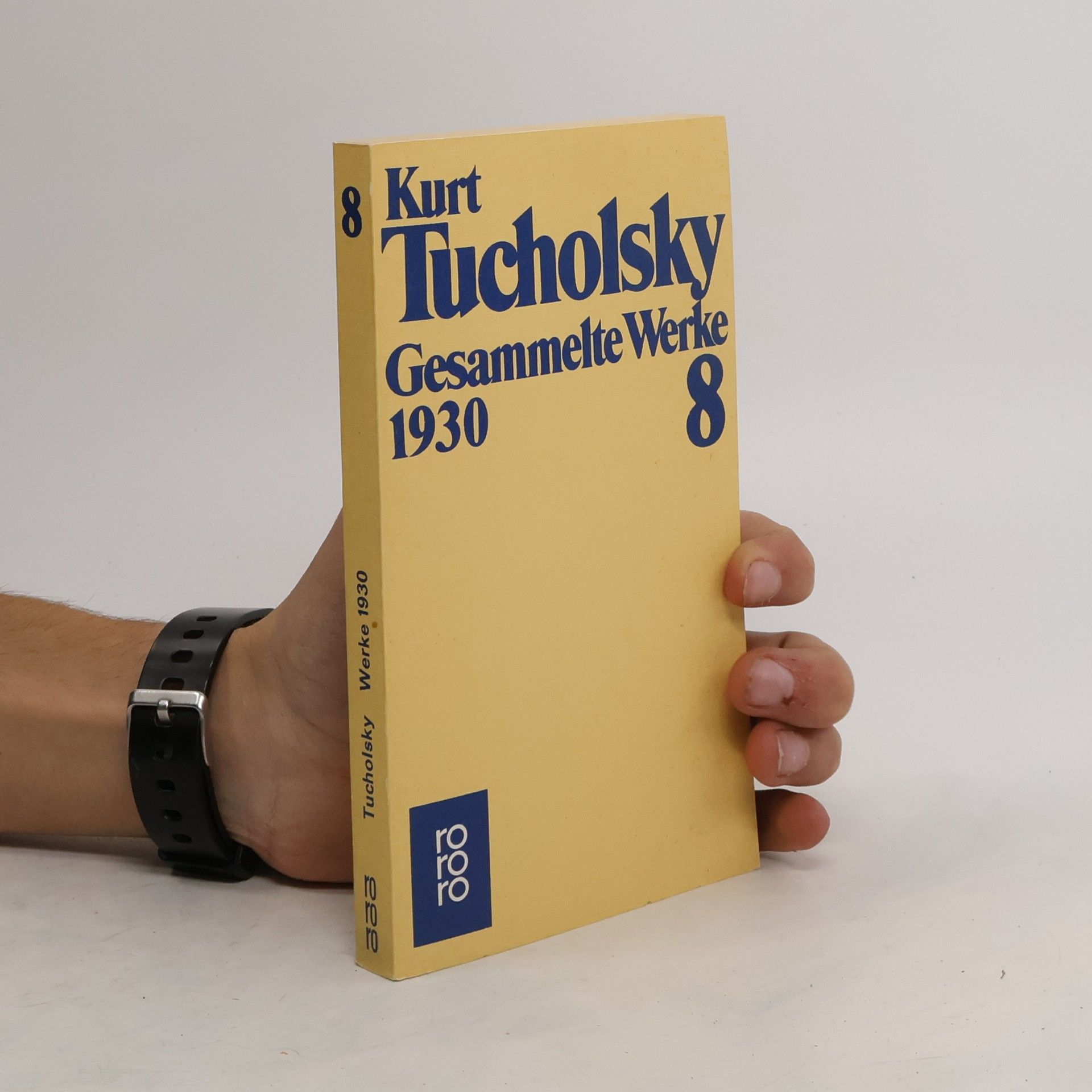 Kurt Tucholsky Gesammelte Werke VIII. 1930.