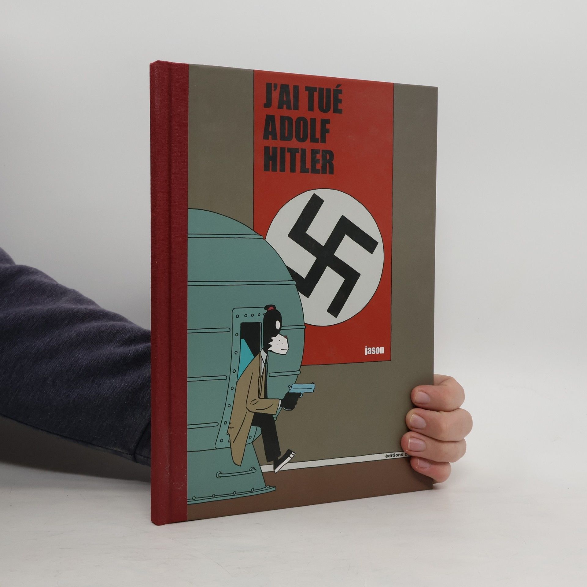 Auteurscollectief J'ai tué Adolf Hitler