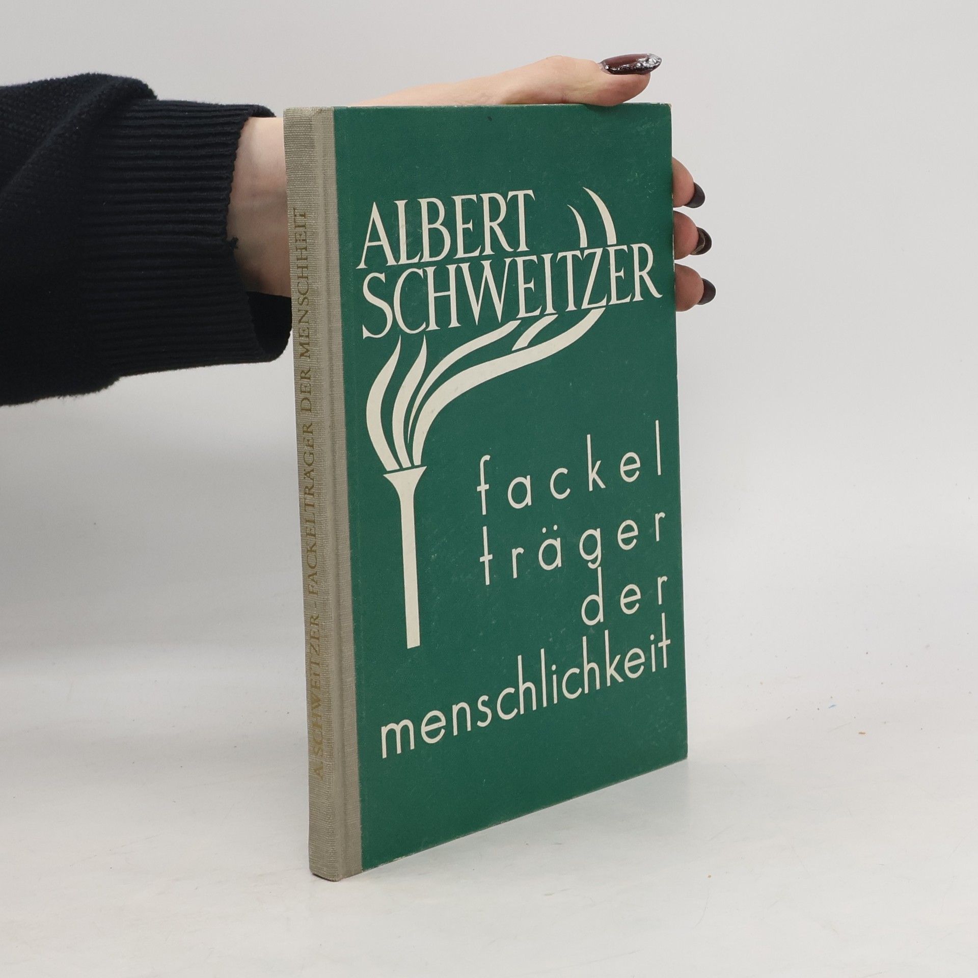 Albert Schweitzer Fackelträger der Menschlichkeit