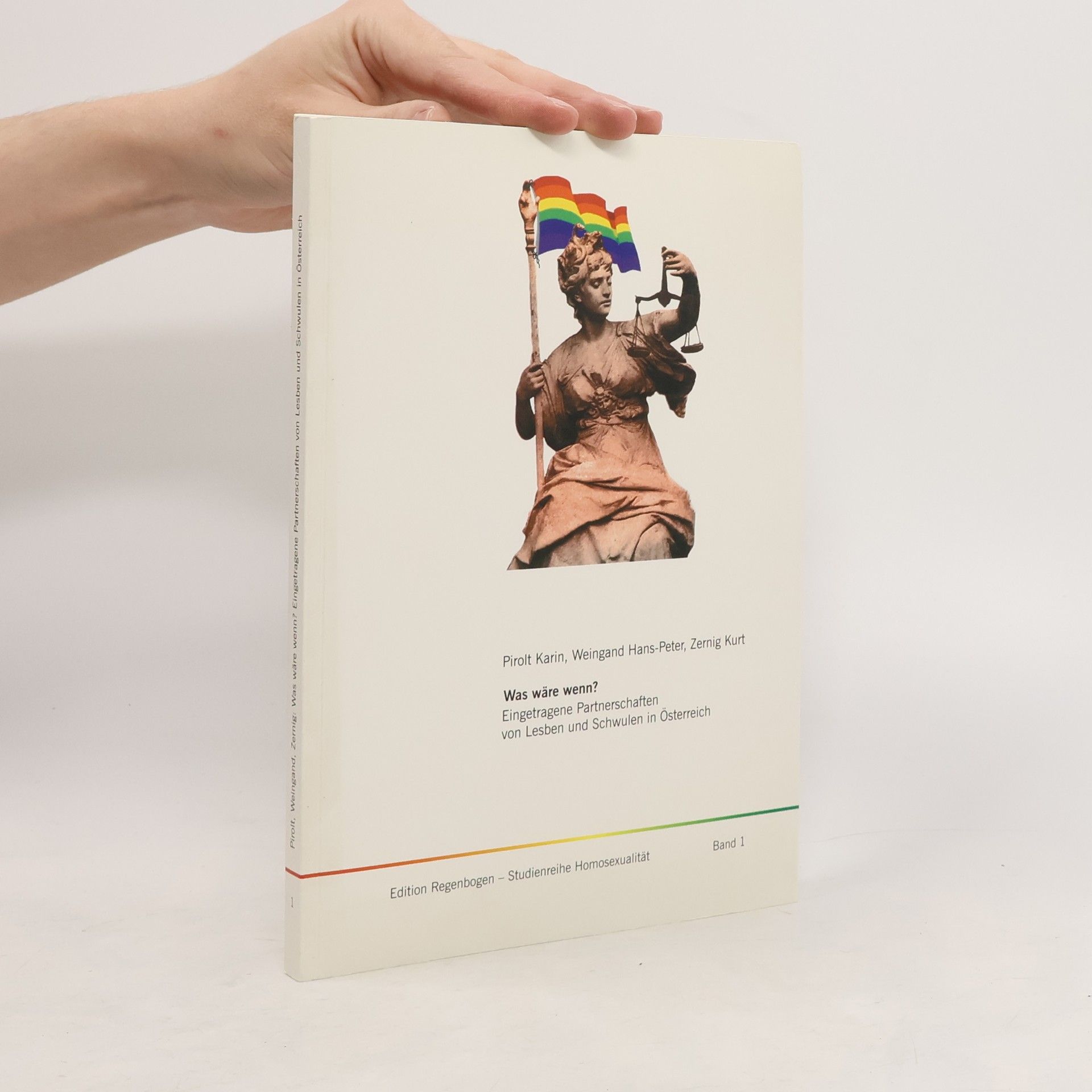 Karin Pirolt Was wäre wenn? - eingetragene Partnerschaften von Lesben und Schwulen in Österreich