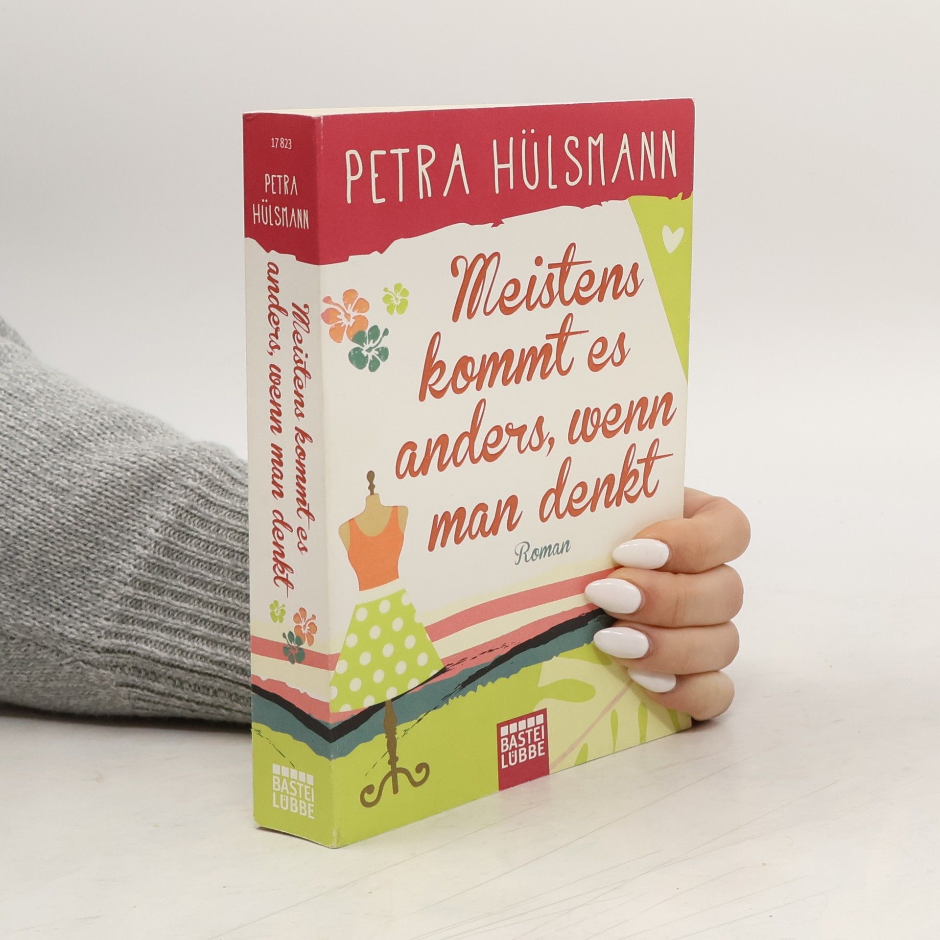 Meistens kommt es anders, wenn man denkt