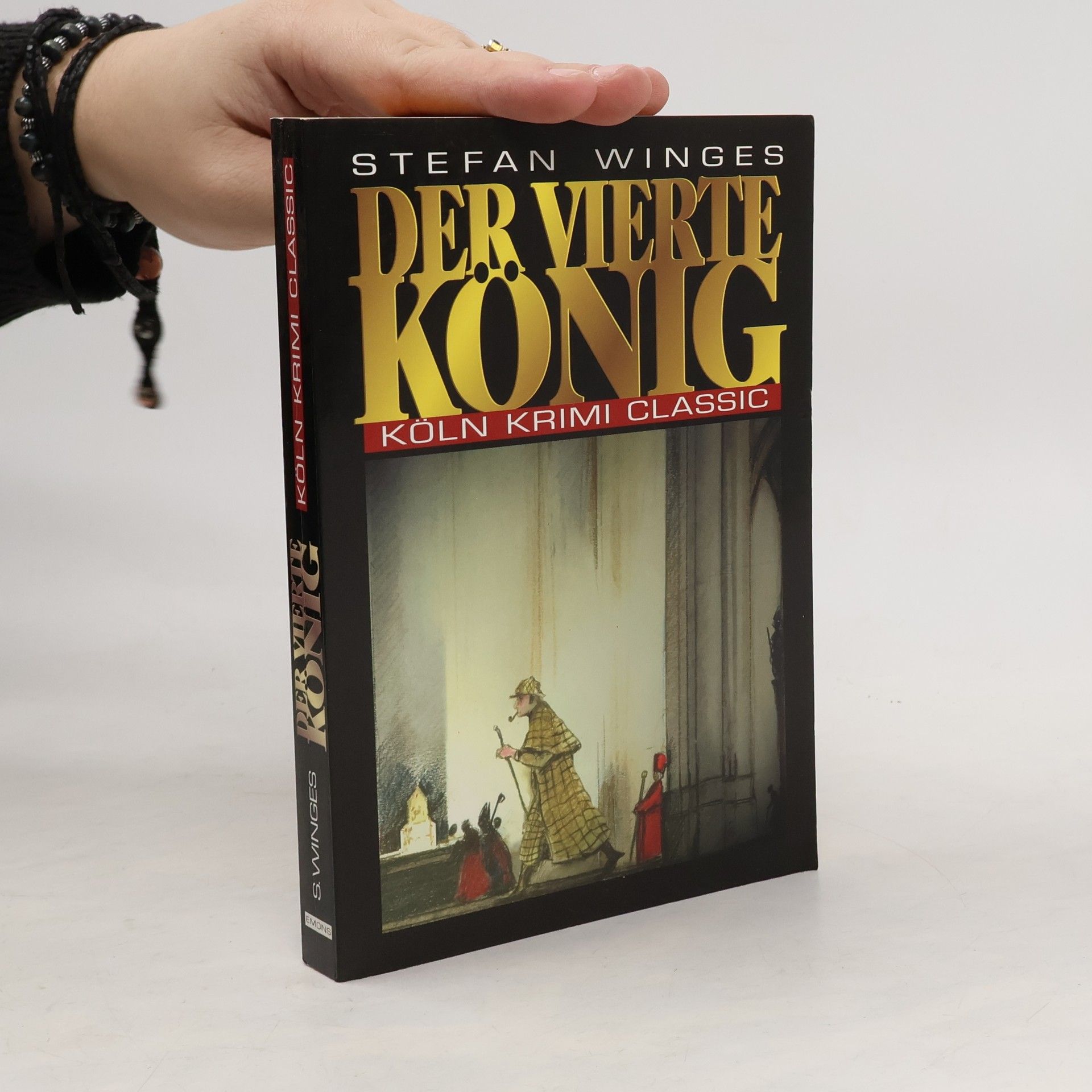 Stefan Winges Der vierte König. Ein Fall für Sherlock Holmes