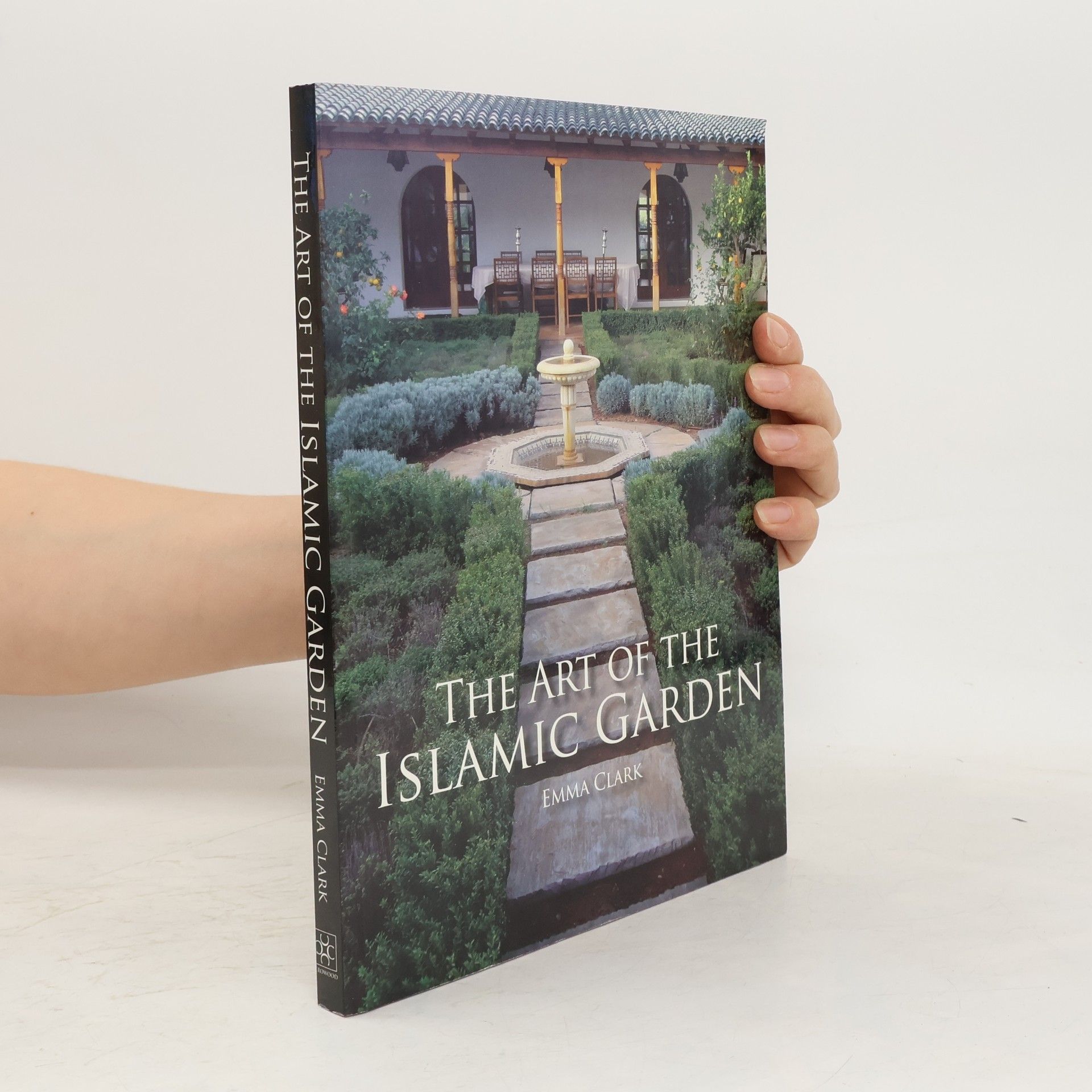 Emma Chichester Clark The Art of the Islamic Garden