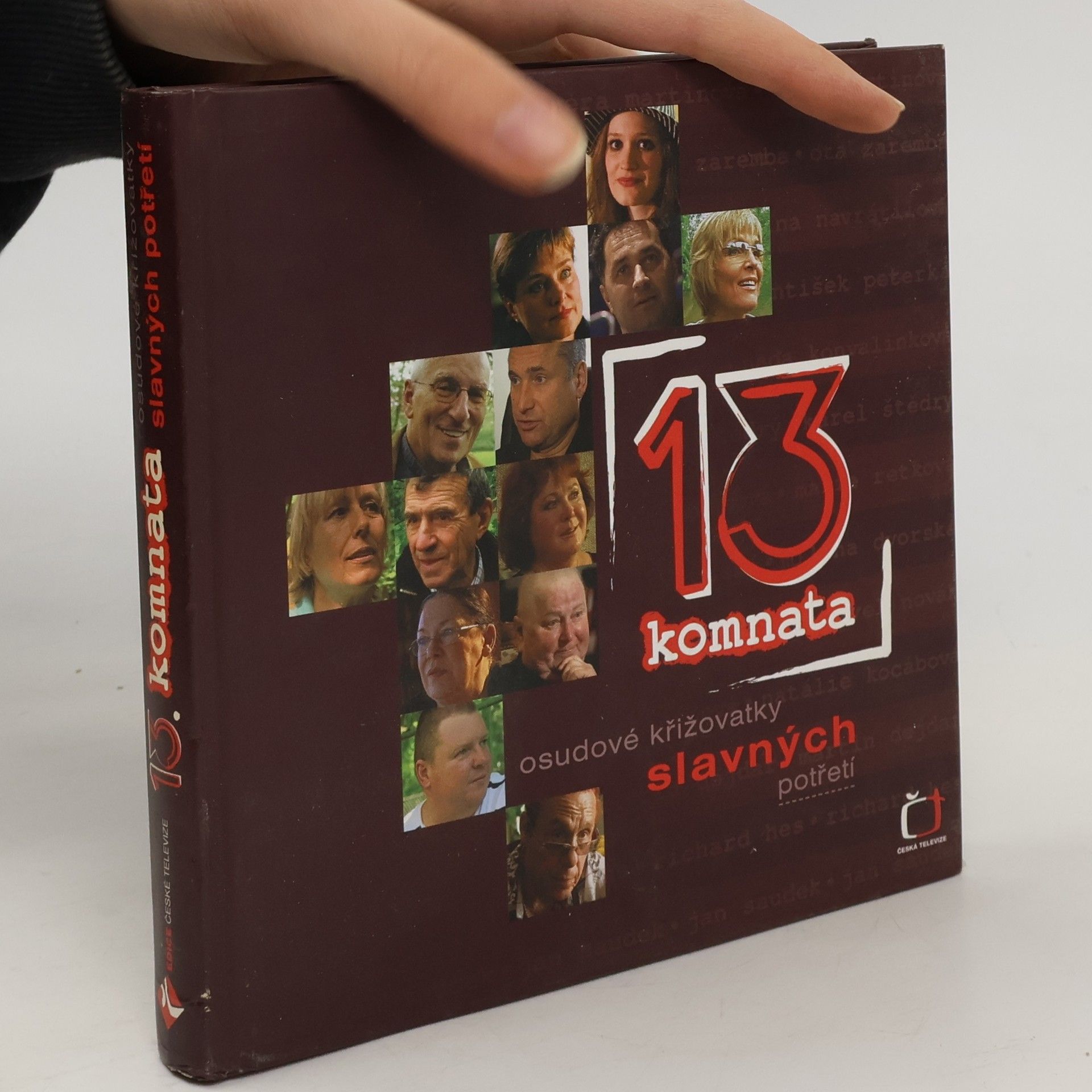 13. komnata: Osudové křižovatky slavných potřetí