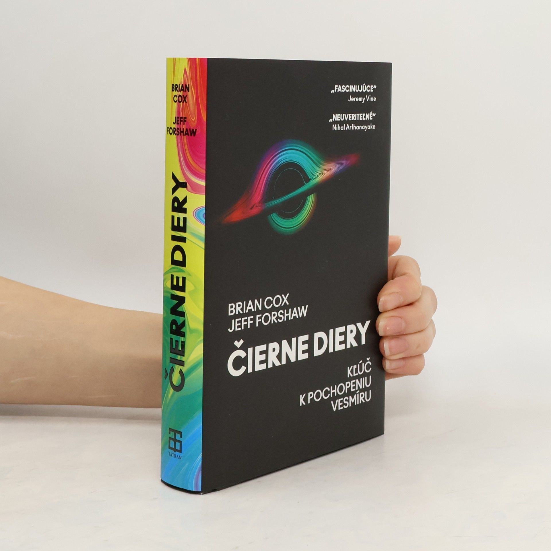 Brian Cox Čierne diery: Kľúč k pochopeniu vesmíru