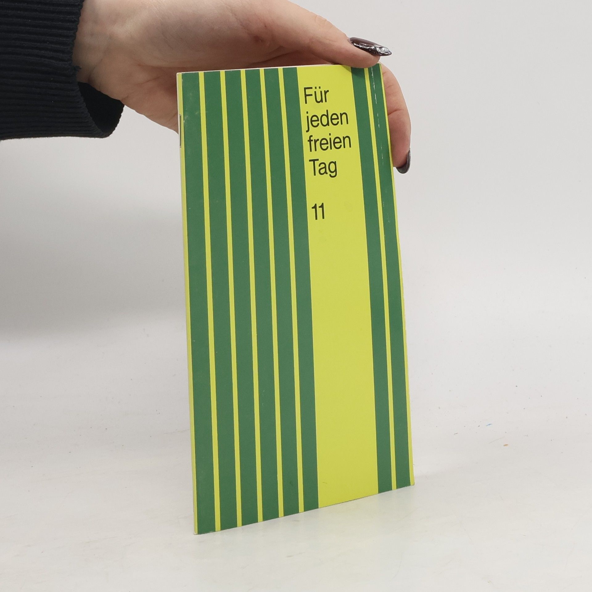 Autorenkollektiv Für jeden freien Tag 11