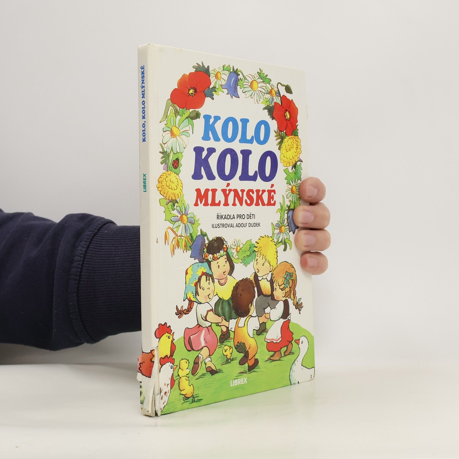 Kolo, kolo mlýnské : říkadla pro děti