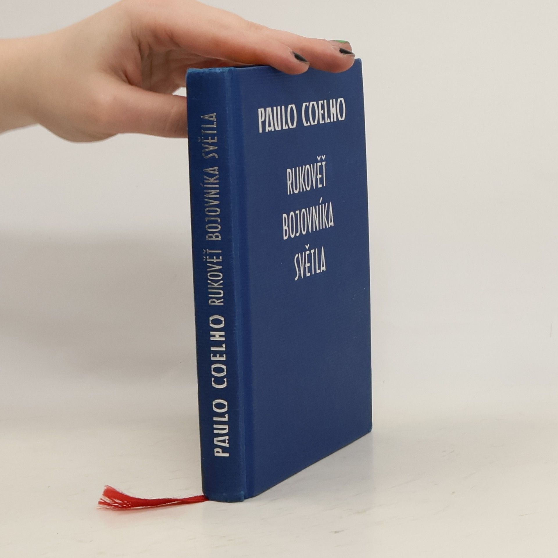 Paulo Coelho Rukověť bojovníka světla