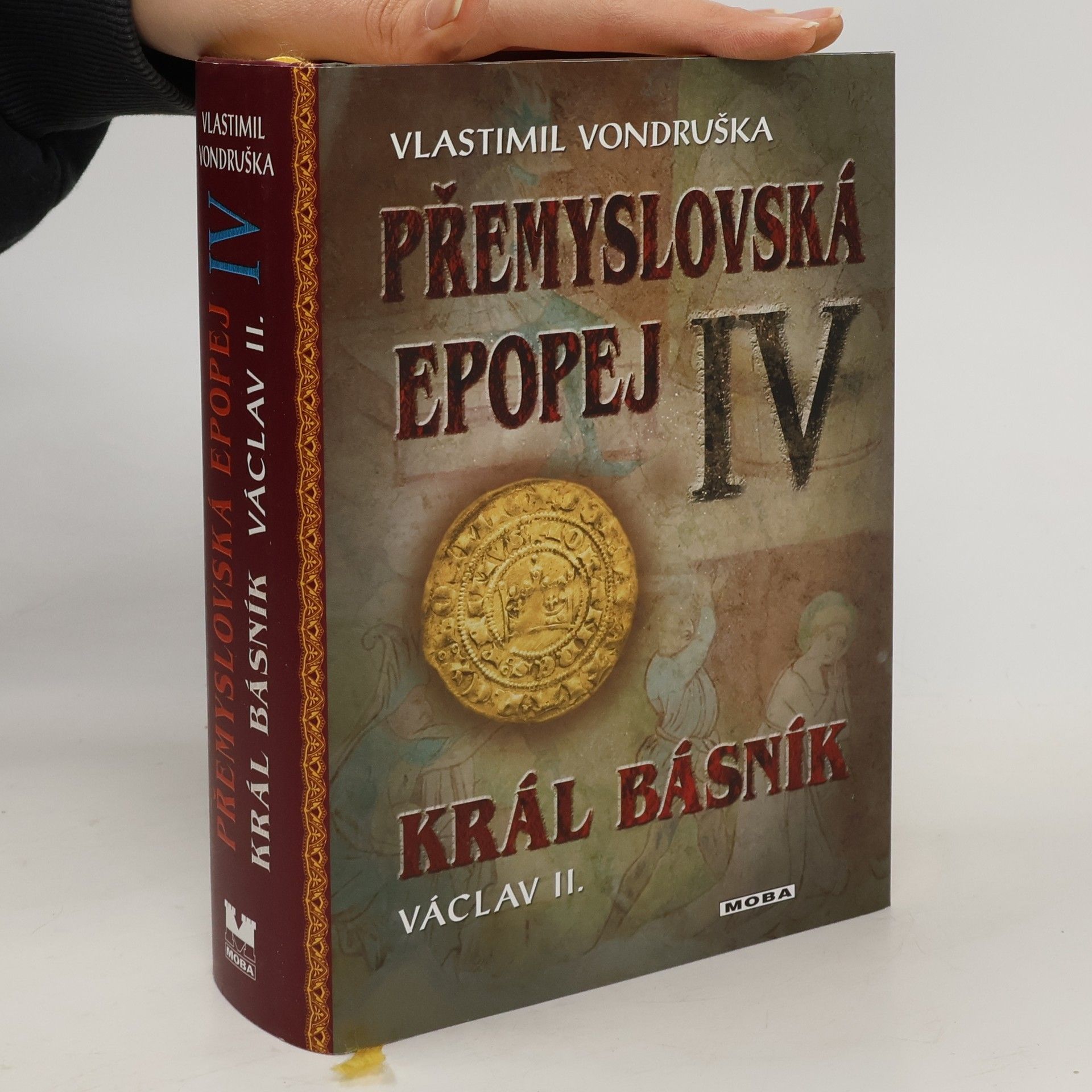 Vlastimil Vondruška Přemyslovská epopej IV.