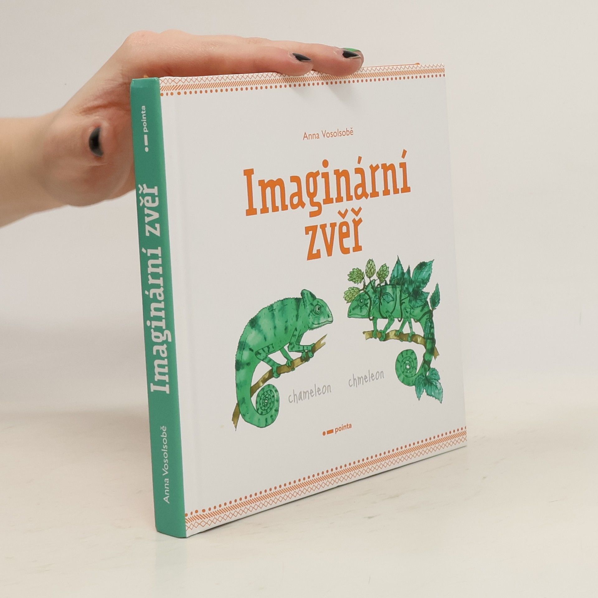 Anna Vosolsobě Imaginární zvěř