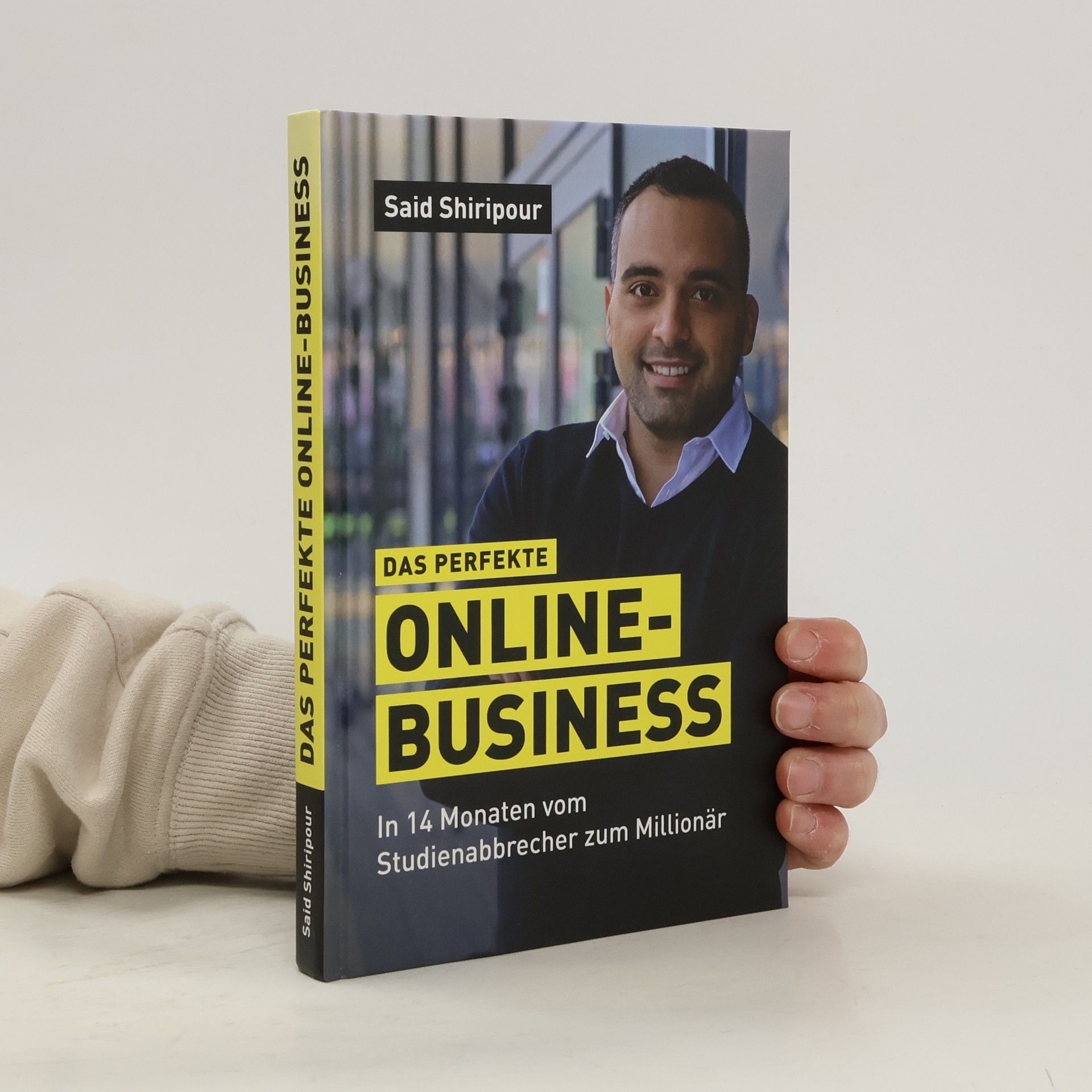 Said Shiripour Das perfekte Online Business