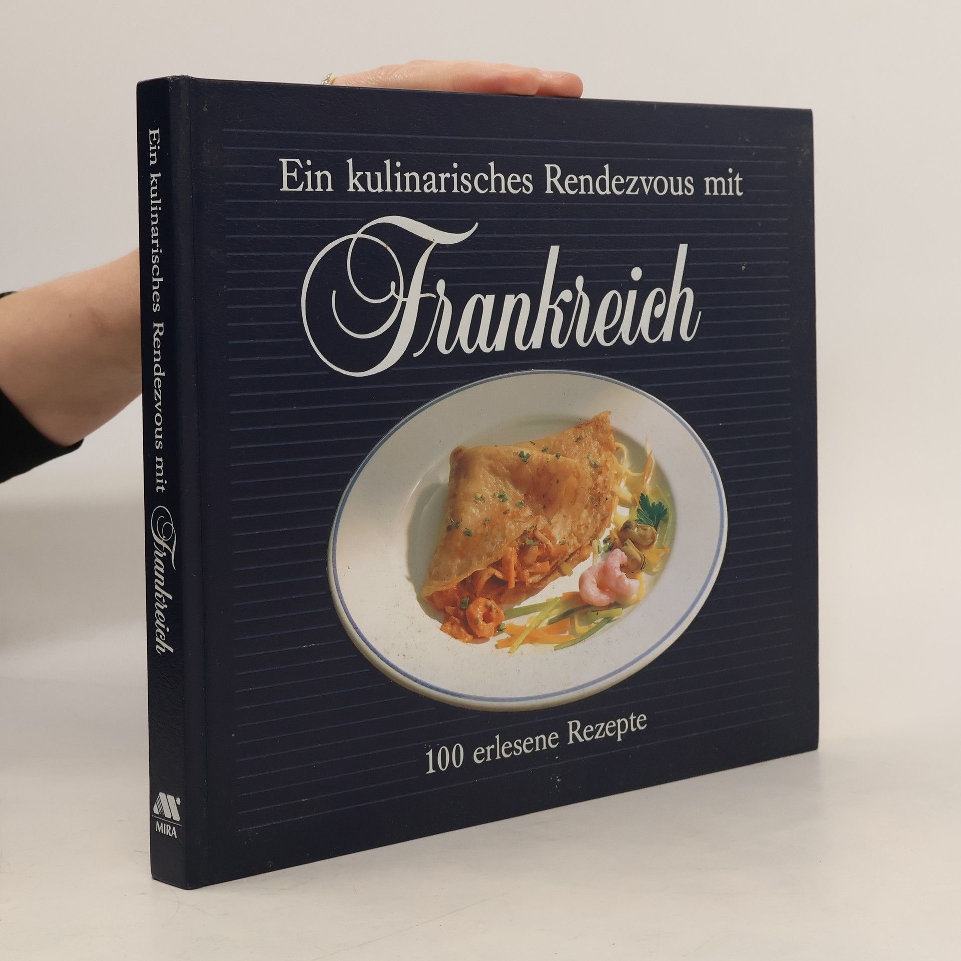 Autores varios Ein kulinarisches rednezvous mit Frankreich