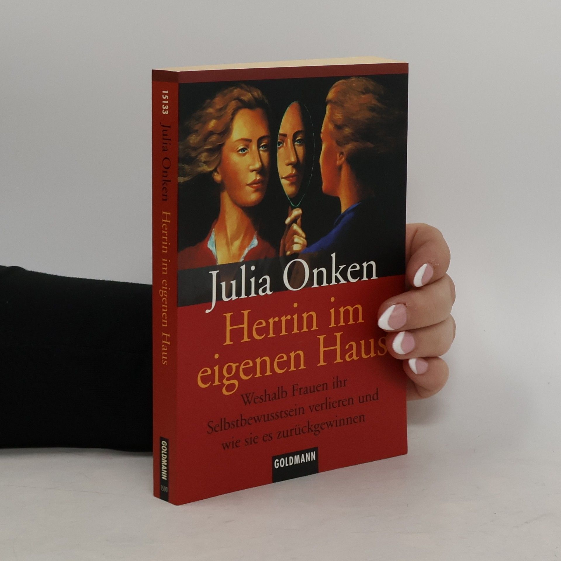 Herrin im eigenen Haus