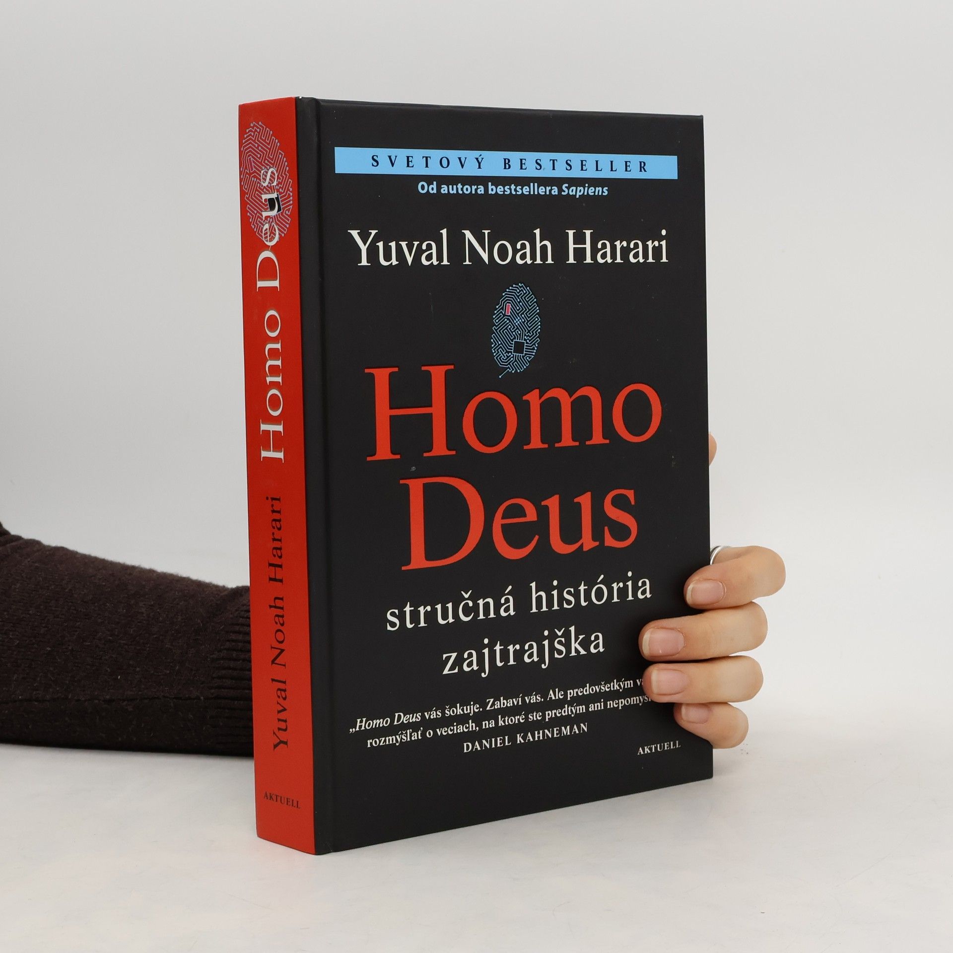 Yuval Harari Homo Deus - Stručná história zajtrajška