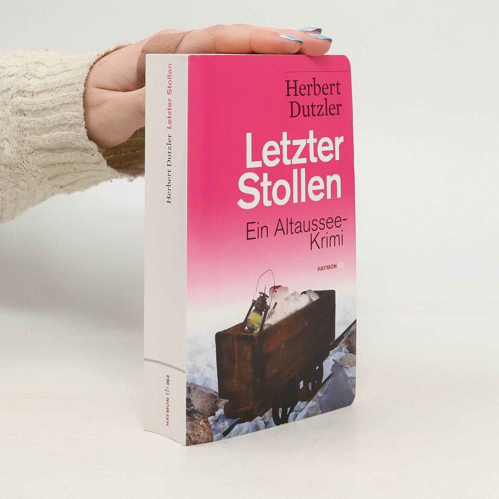 Herbert Dutzler Letzter Stollen