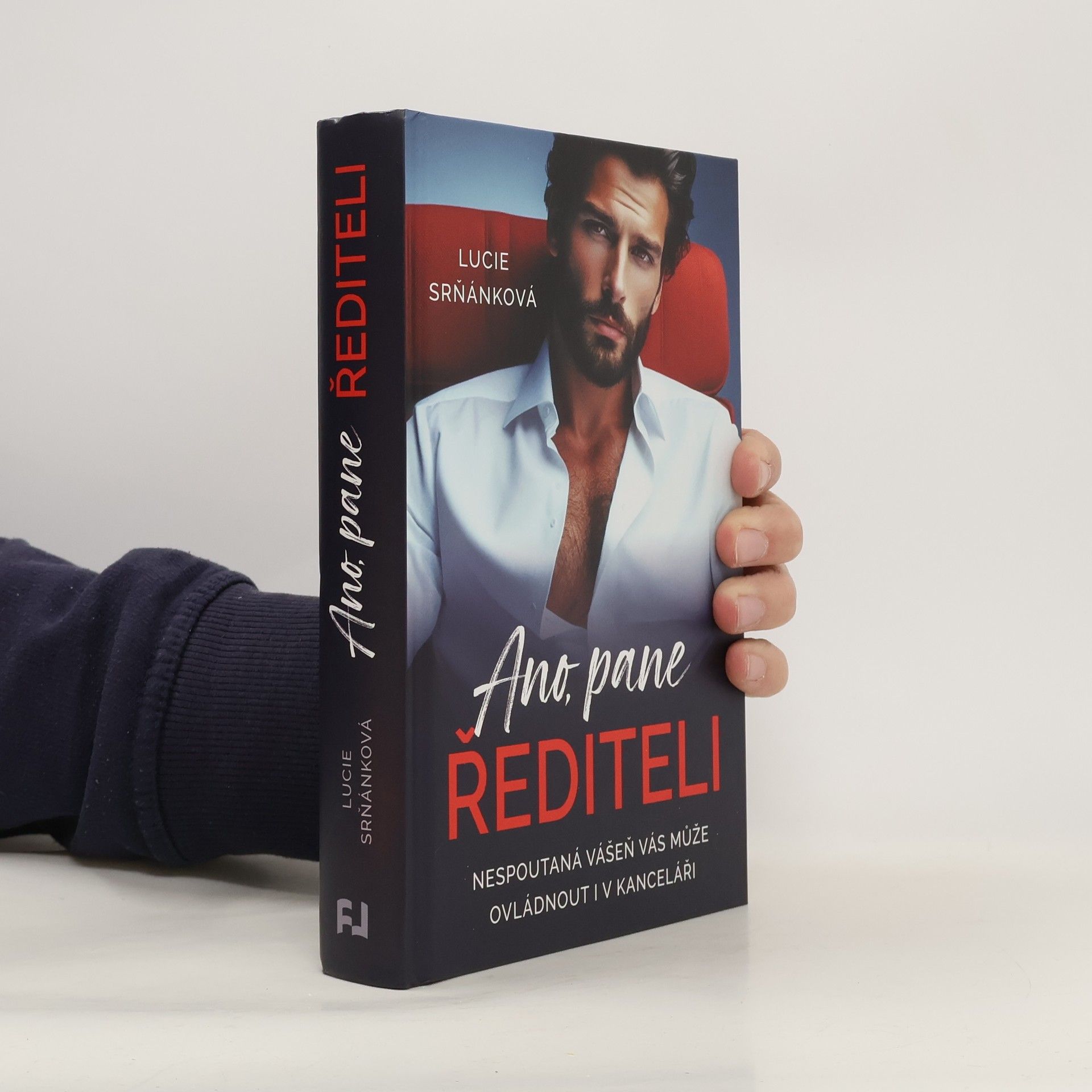Lucie Srňánková Ano, pane řediteli