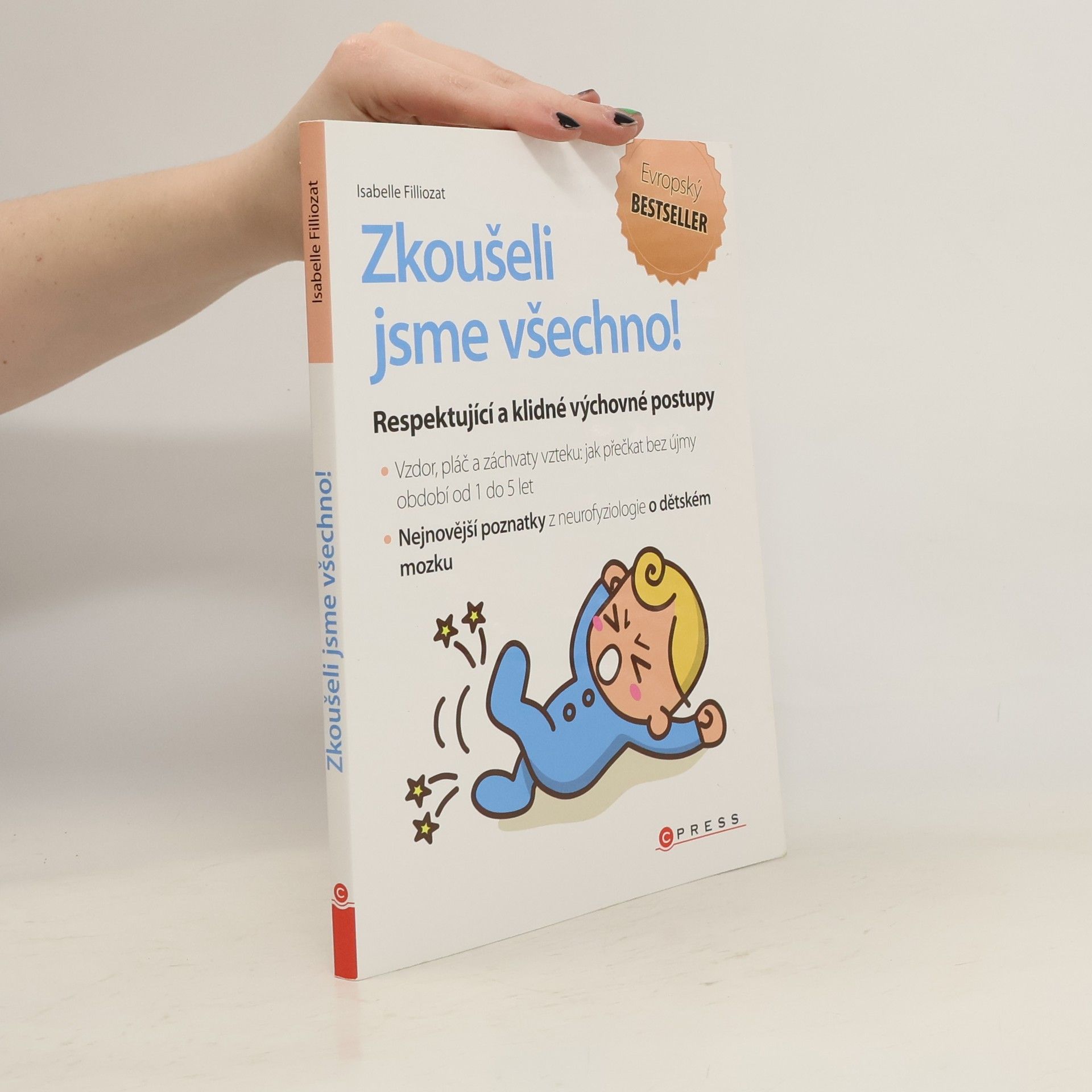 Isabelle Filliozat Zkoušeli jsme všechno!