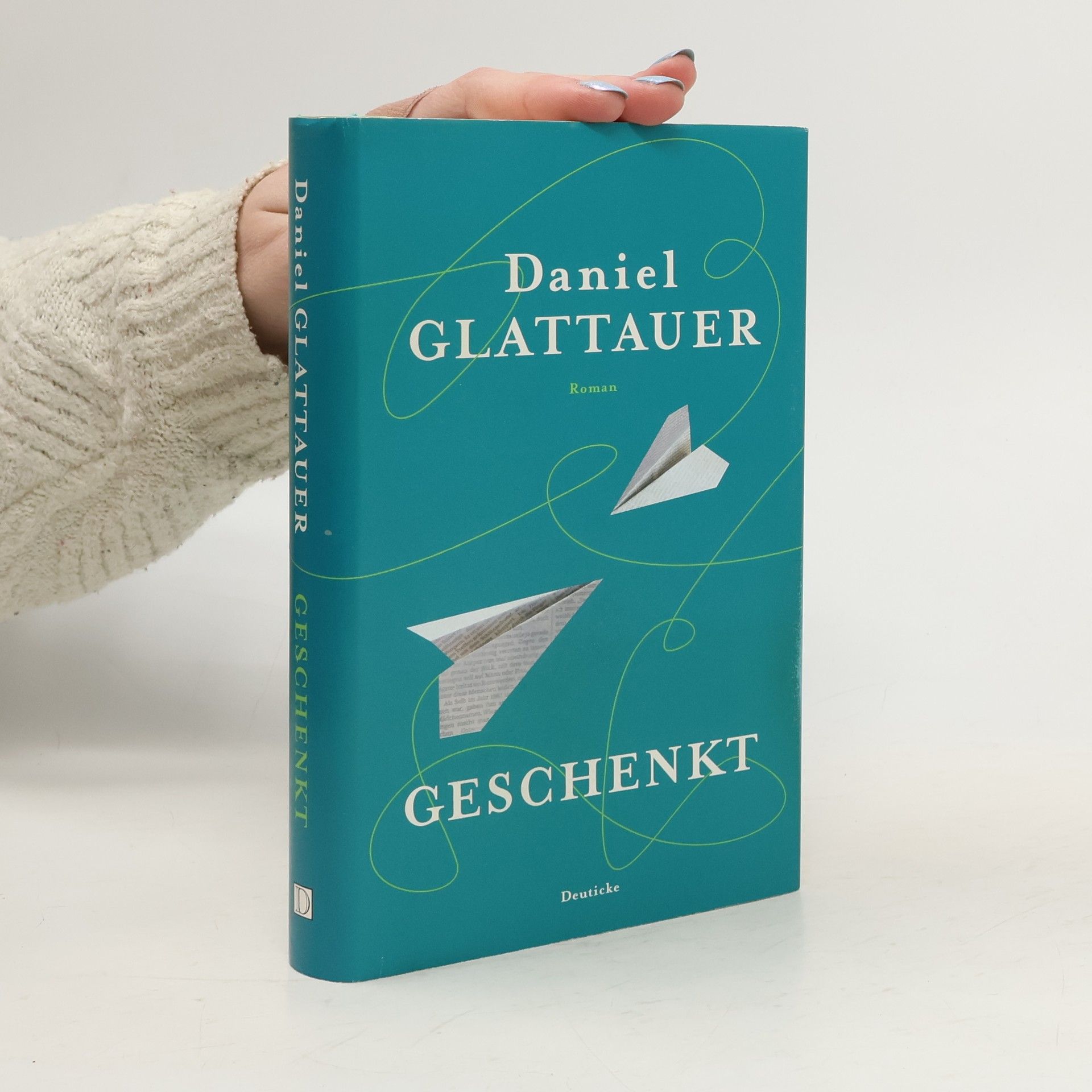 Daniel Glattauer Geschenkt