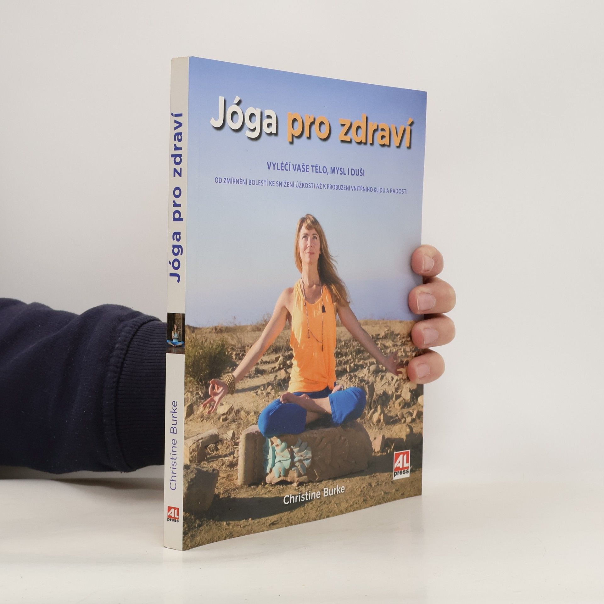 Christine Burke Jóga pro zdraví : vyléčí vaše tělo, mysl i duši