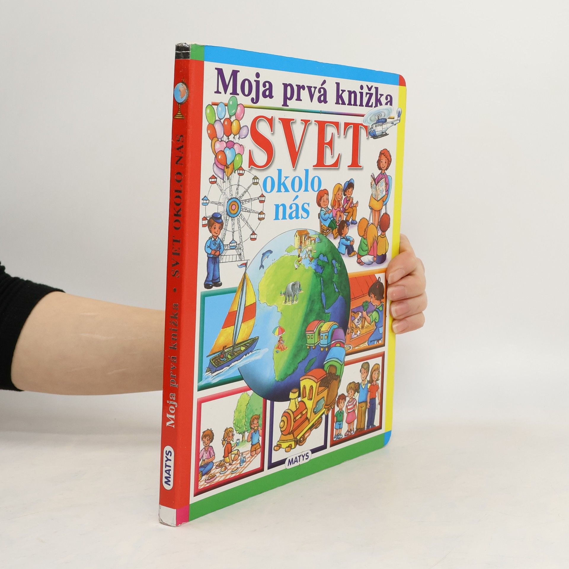 AA.VV. Moja prvá knižka : Svet okolo nás