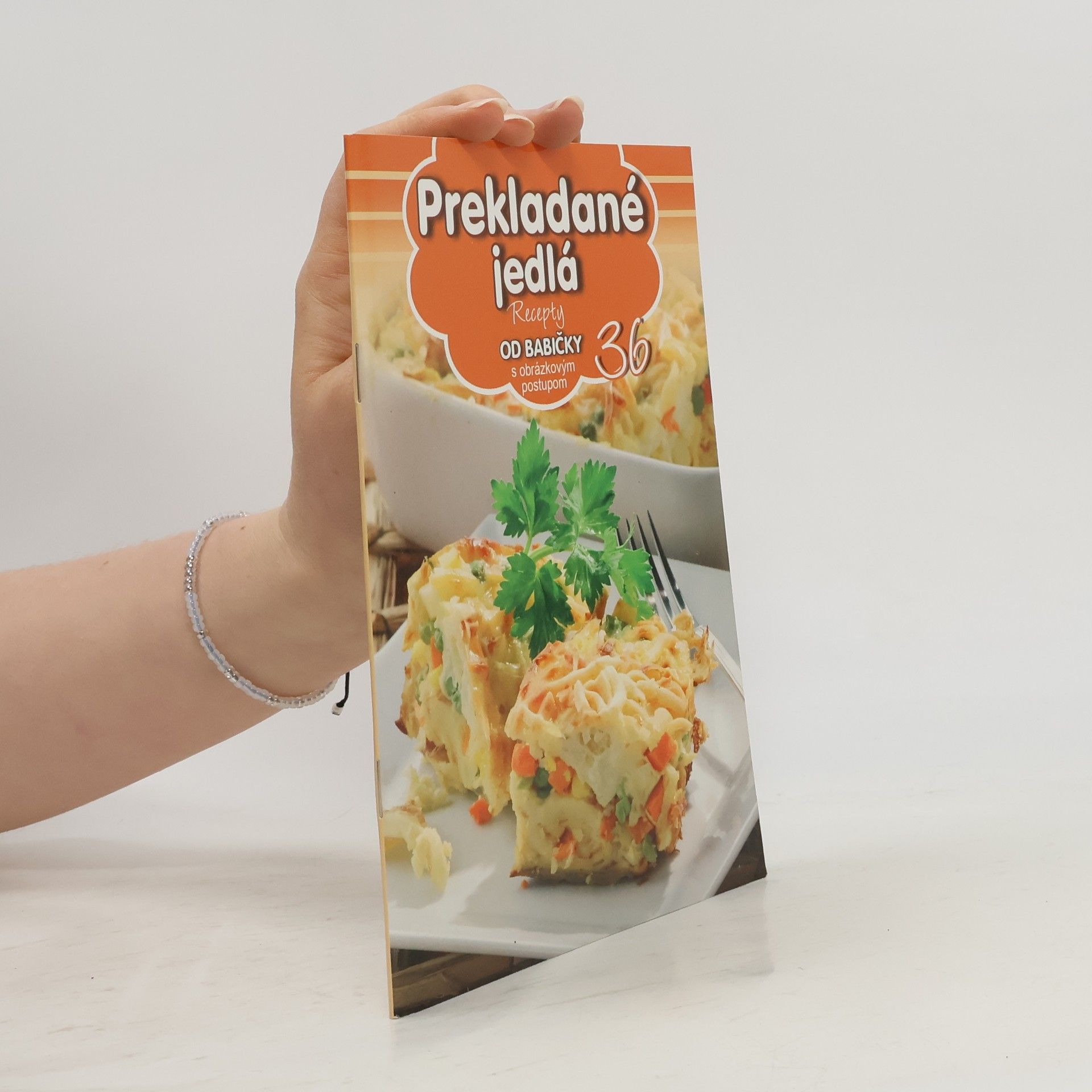 Kolektiv autorů Prekladané jedla. Recepty od babičky 36