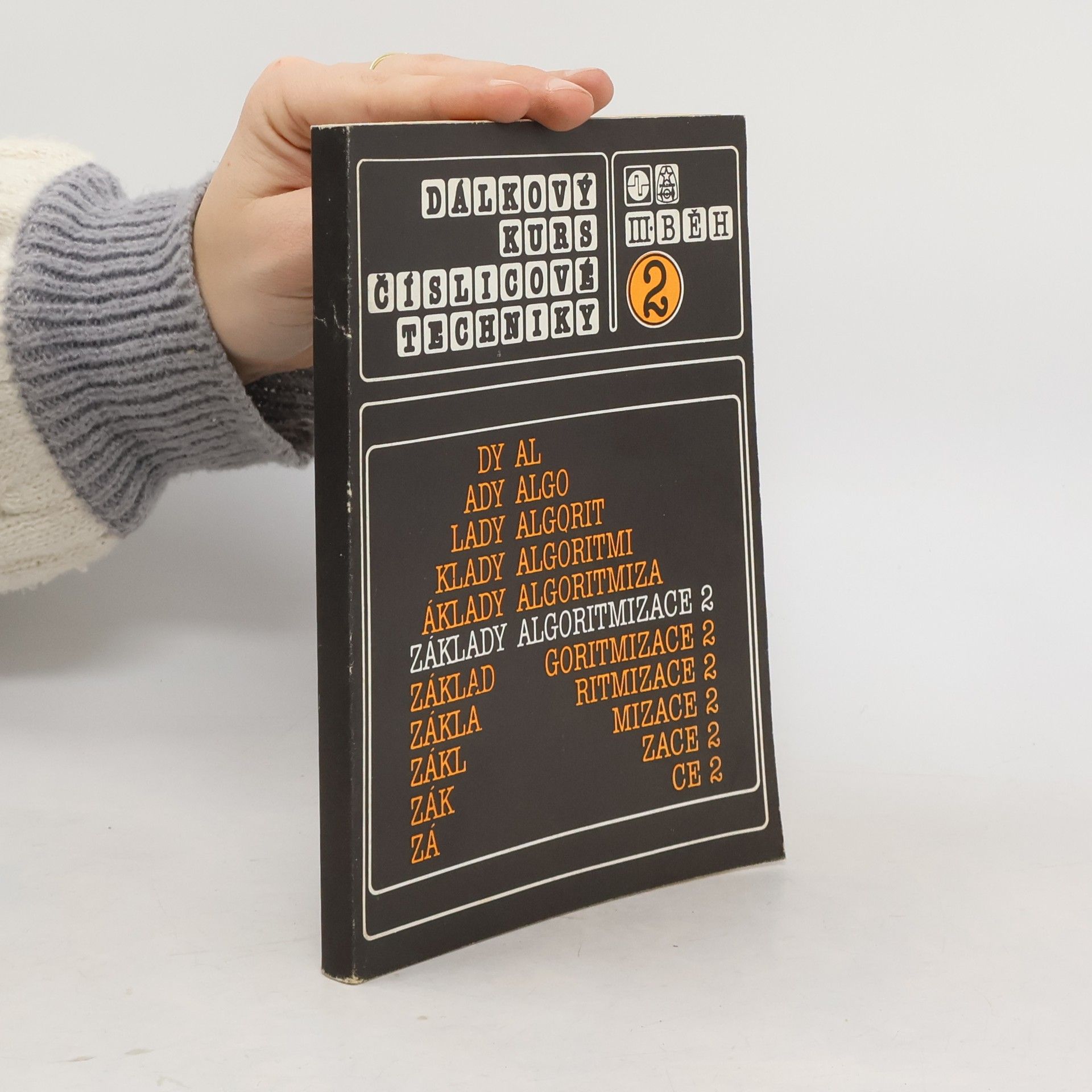 Collectif d'auteurs Dálkový kurs číslicové techniky 2