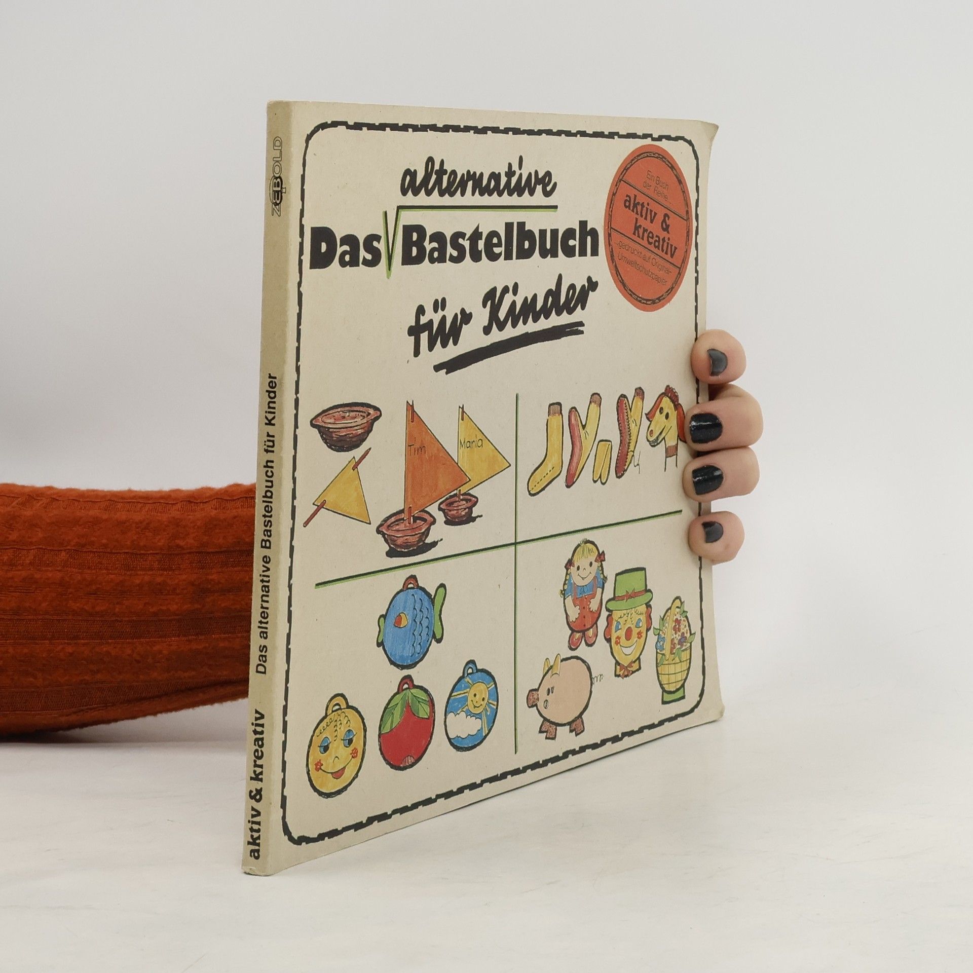 Das alternative Bastelbuch für Kinder