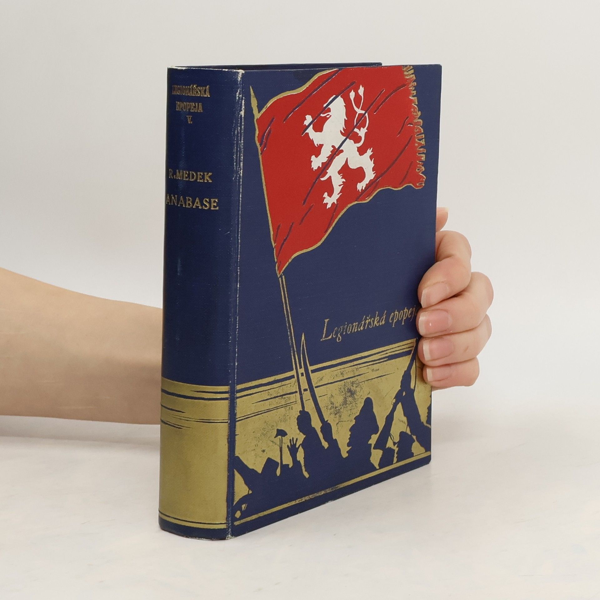 Rudolf Medek Anabase. Román z války