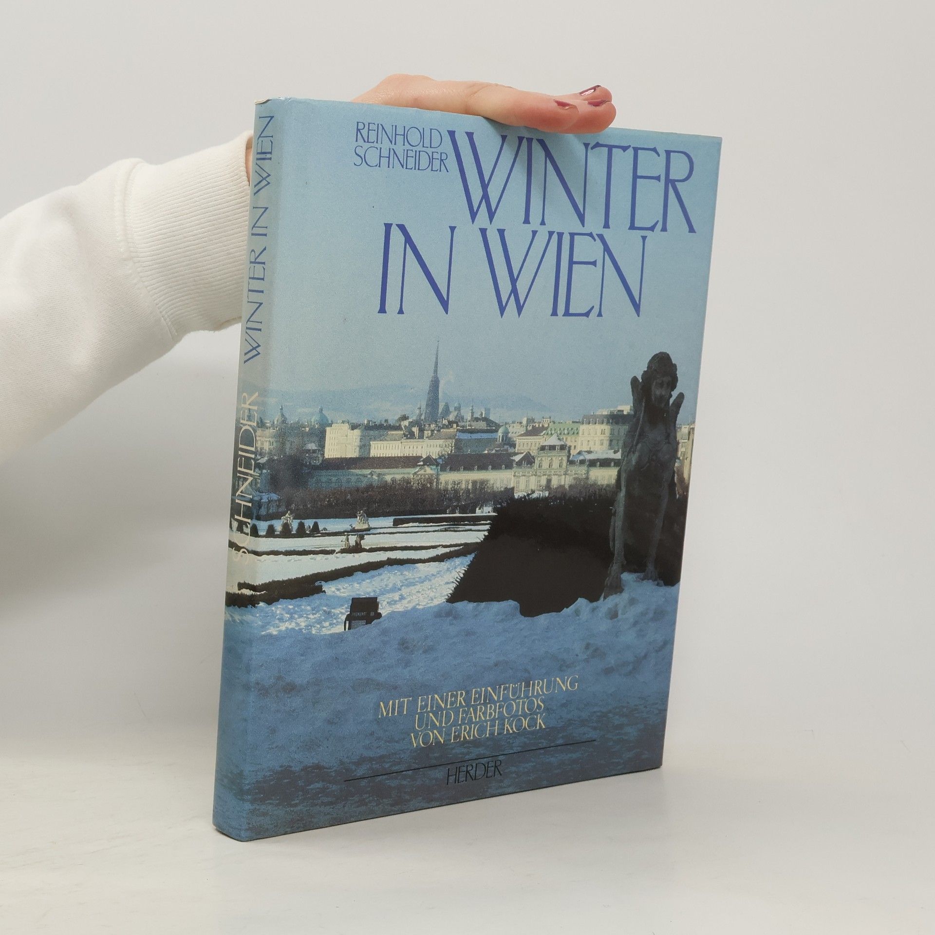 Reinhold Schneider Winter in Wien