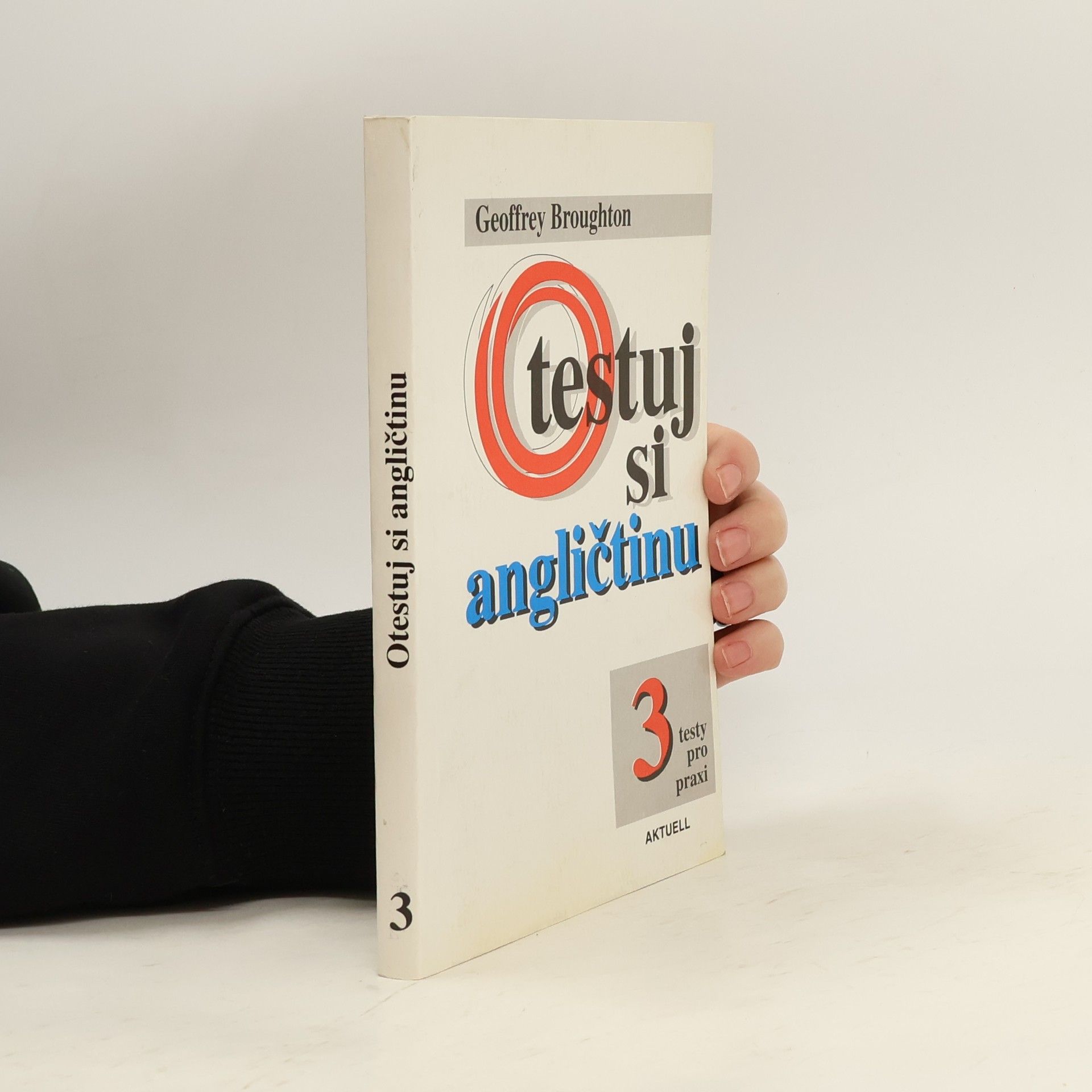 Otestuj si angličtinu 3: testy pro praxi