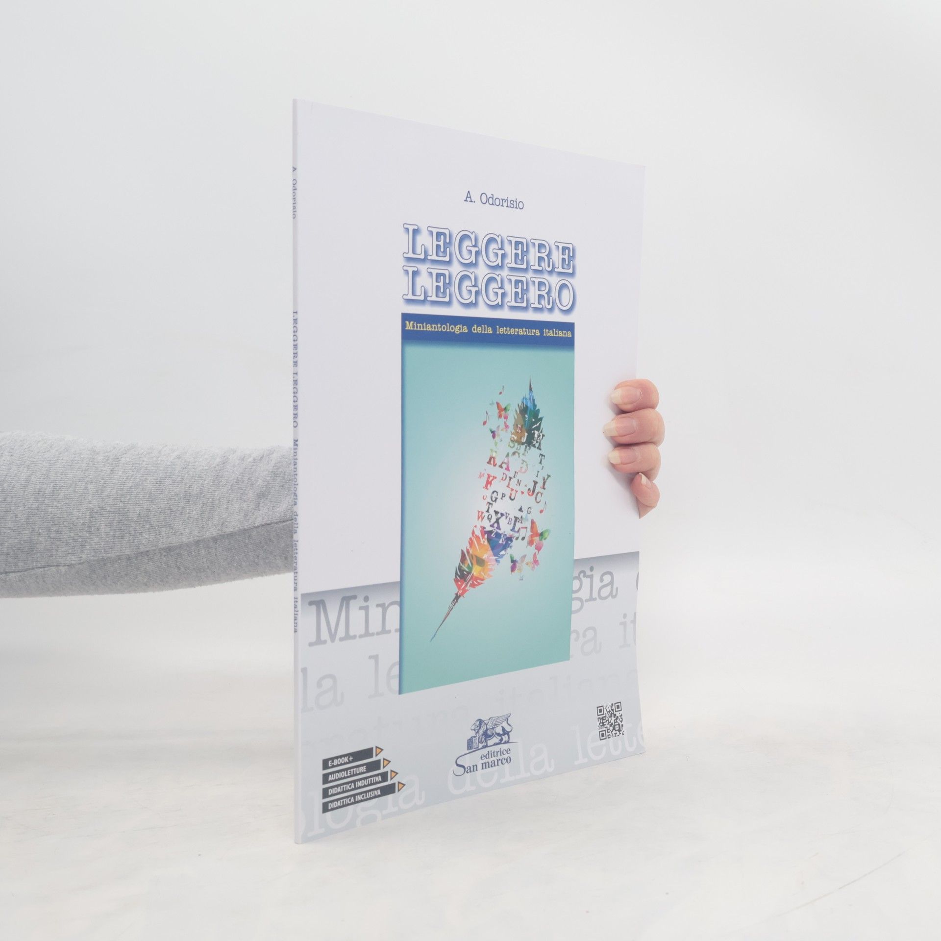 A. Odorisio Leggere leggero. Miniantologia della letteratura italiana