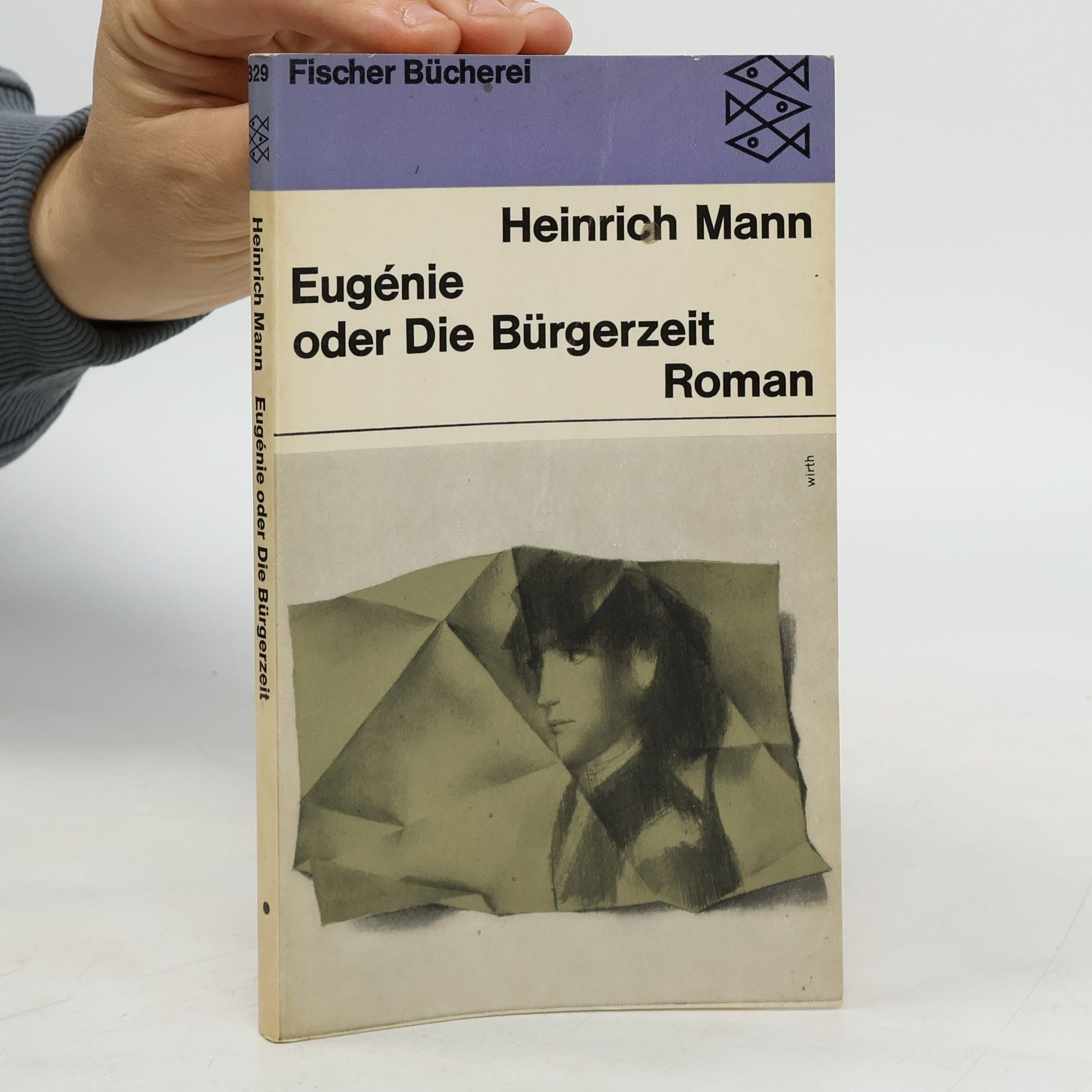 Heinrich Mann Eugénie oder Die Bürgerzeit