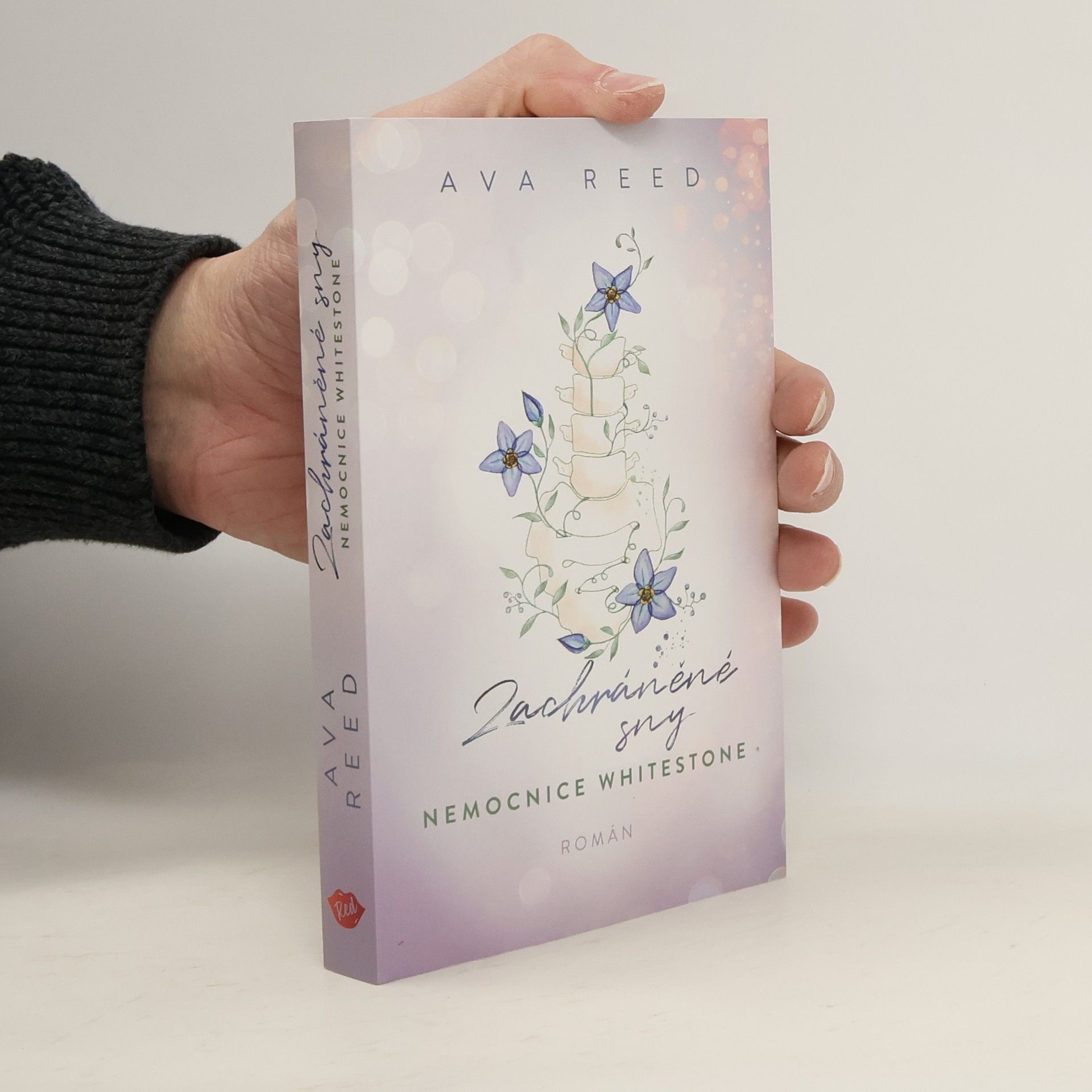 Ava Reed Nemocnice Whitestone. Zachráněné sny