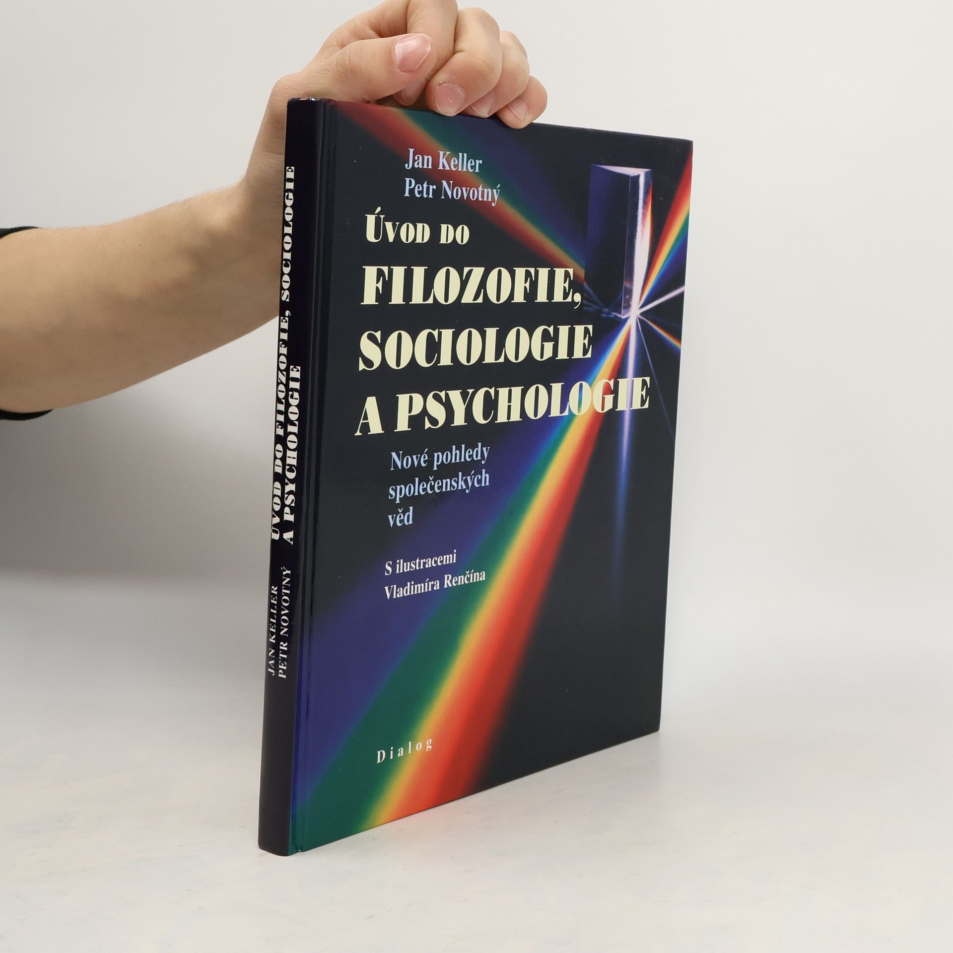 Jan Keller Úvod do filozofie, sociologie a psychologie