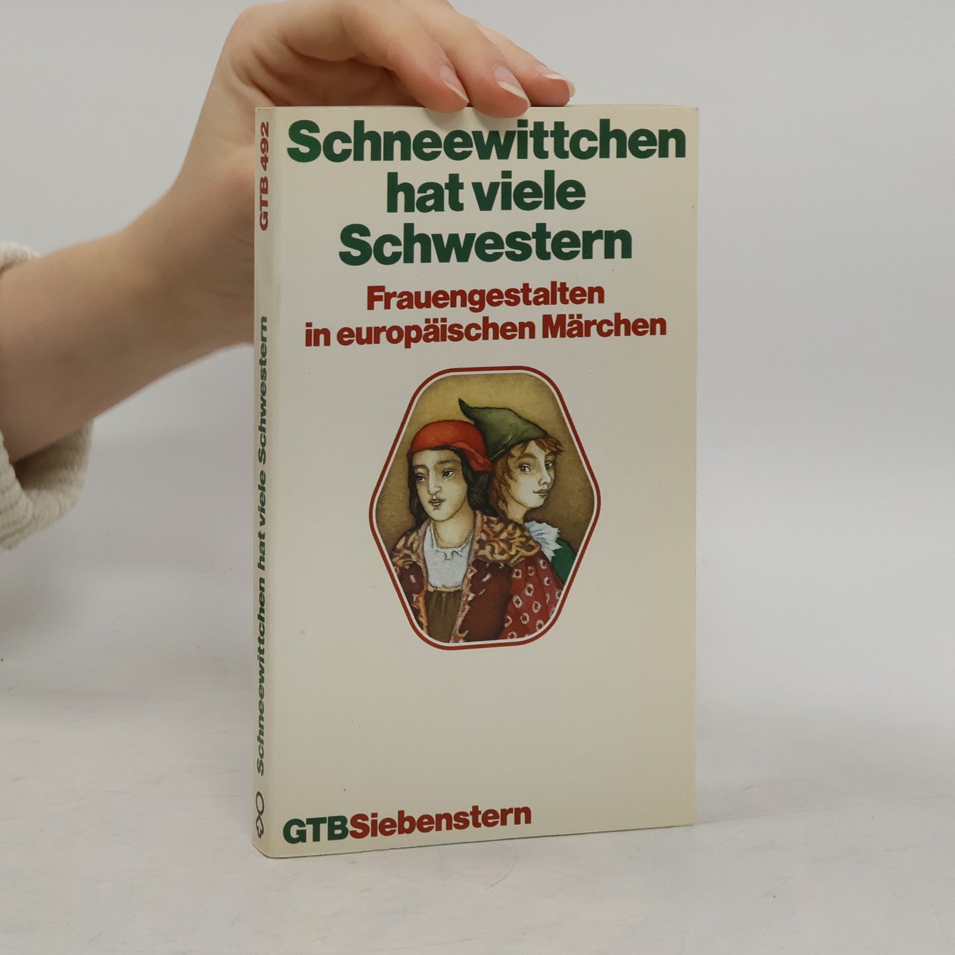 Kolektív autorov Schneewittchen hat viele Schwestern