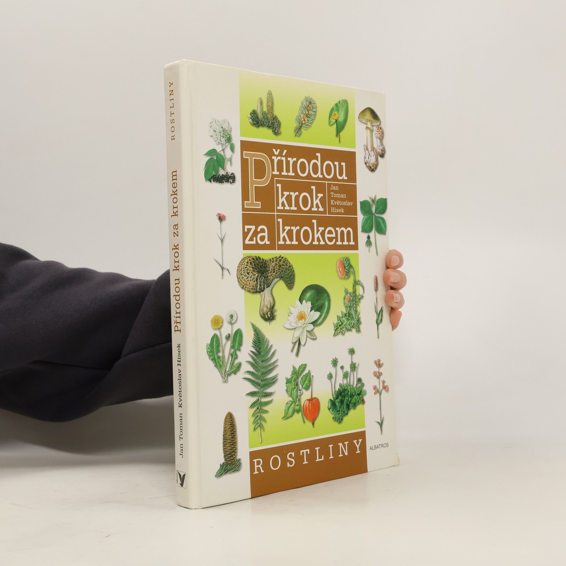 Jan Toman Přírodou krok za krokem. Rostliny