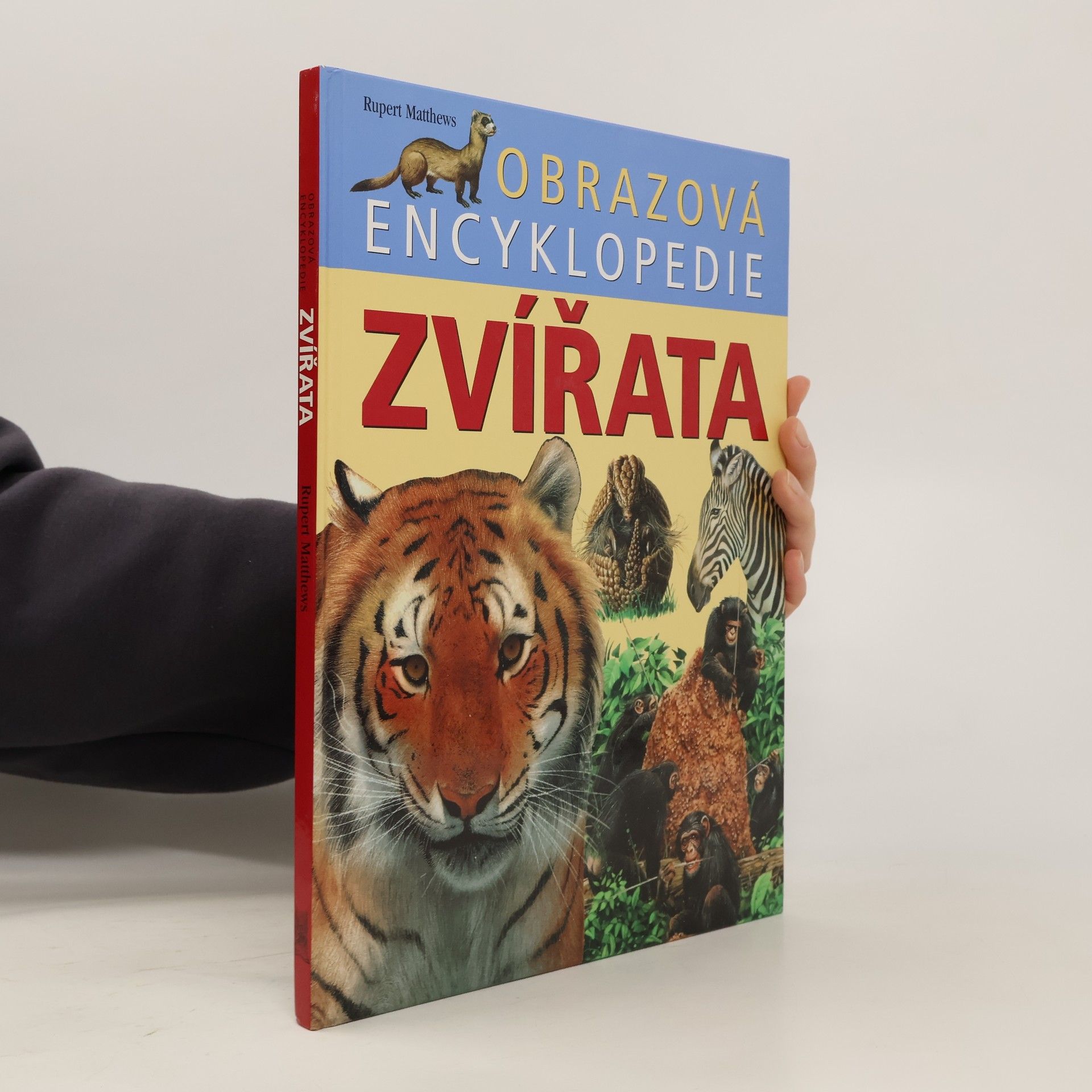 Rupert Matthews Zvířata. Obrazová encyklopedie
