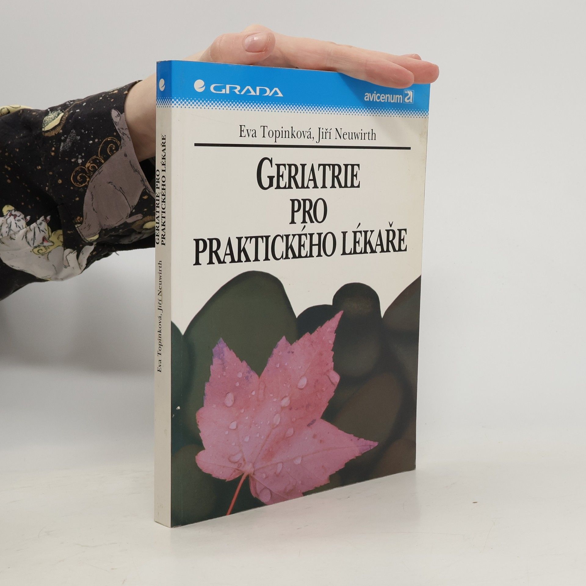 Eva Topinková Geriatrie pro praktického lékaře