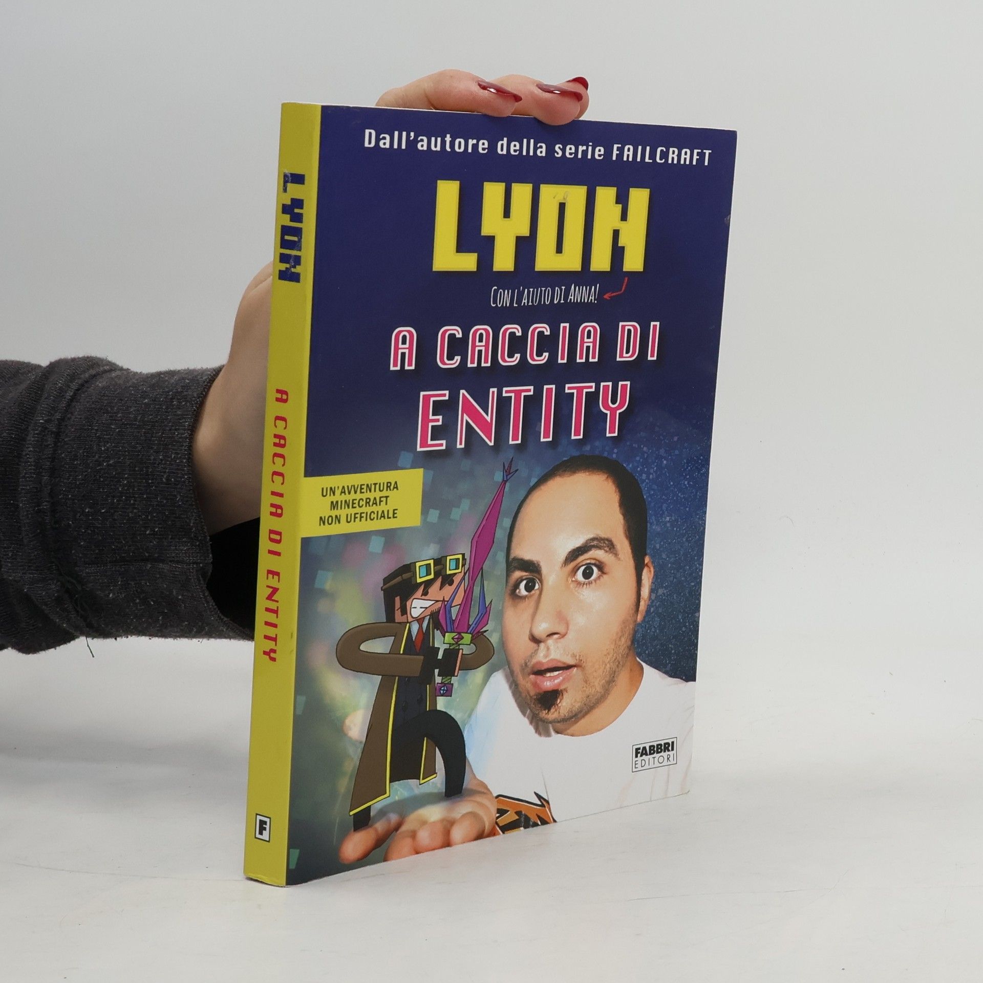 Lyon Gamer A caccia di Entity