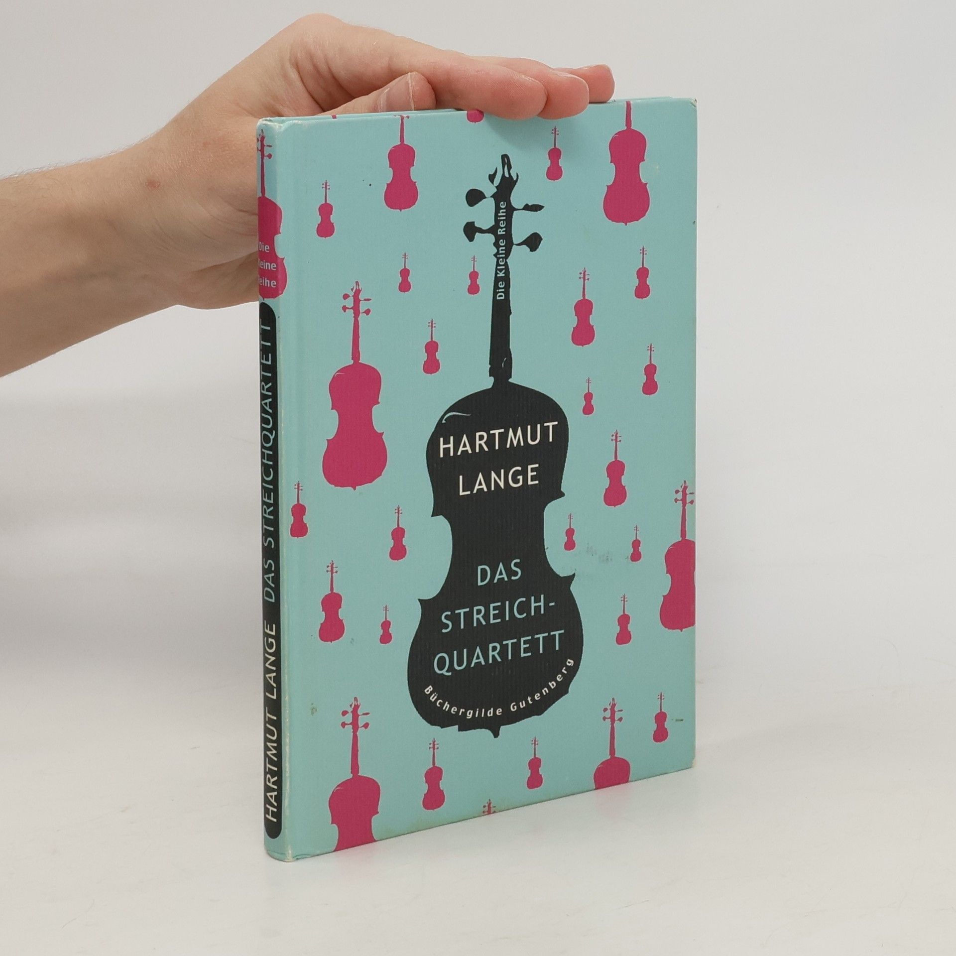 Hartmut Lange Das Streichquartett