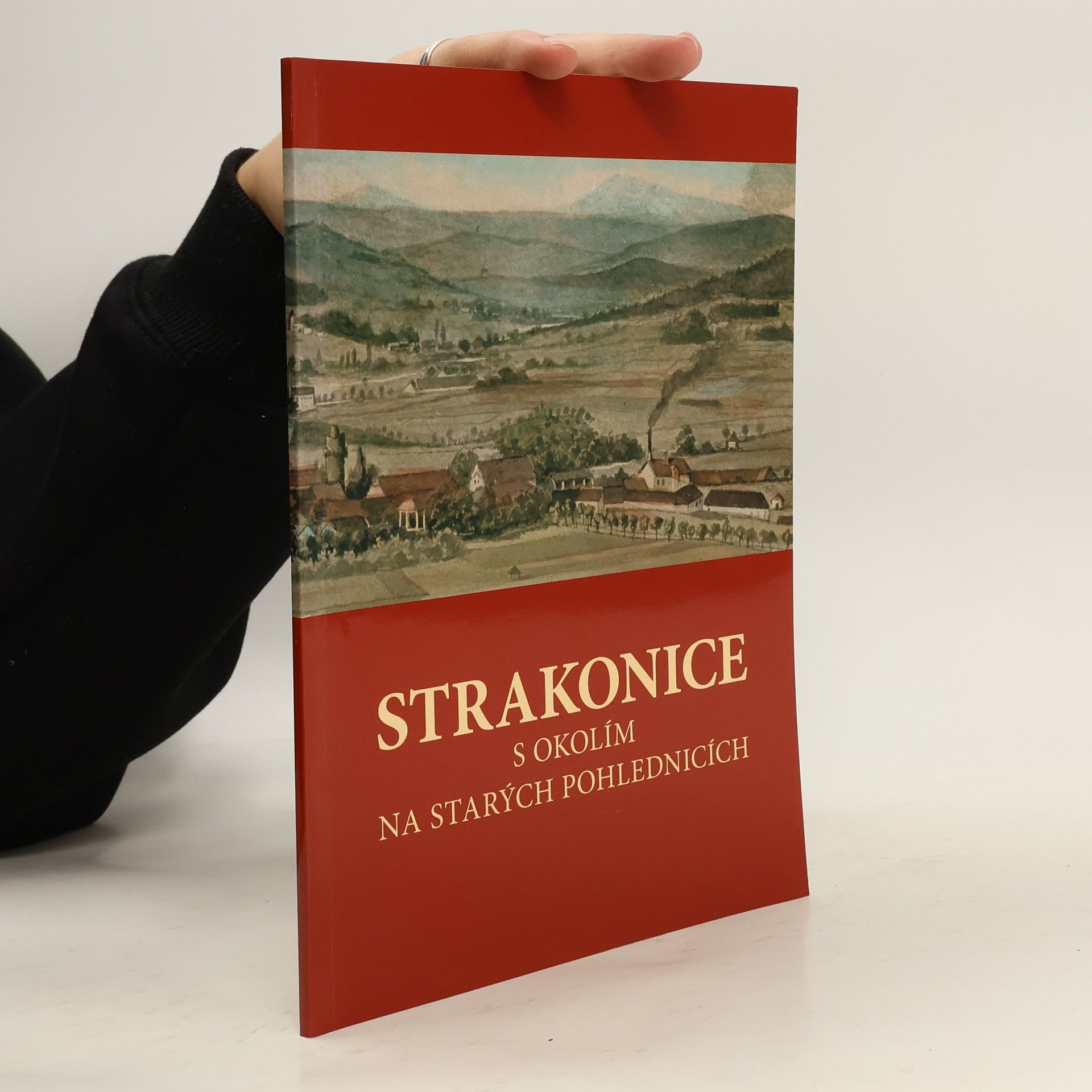 Strakonice s okolím na starých pohlednicích