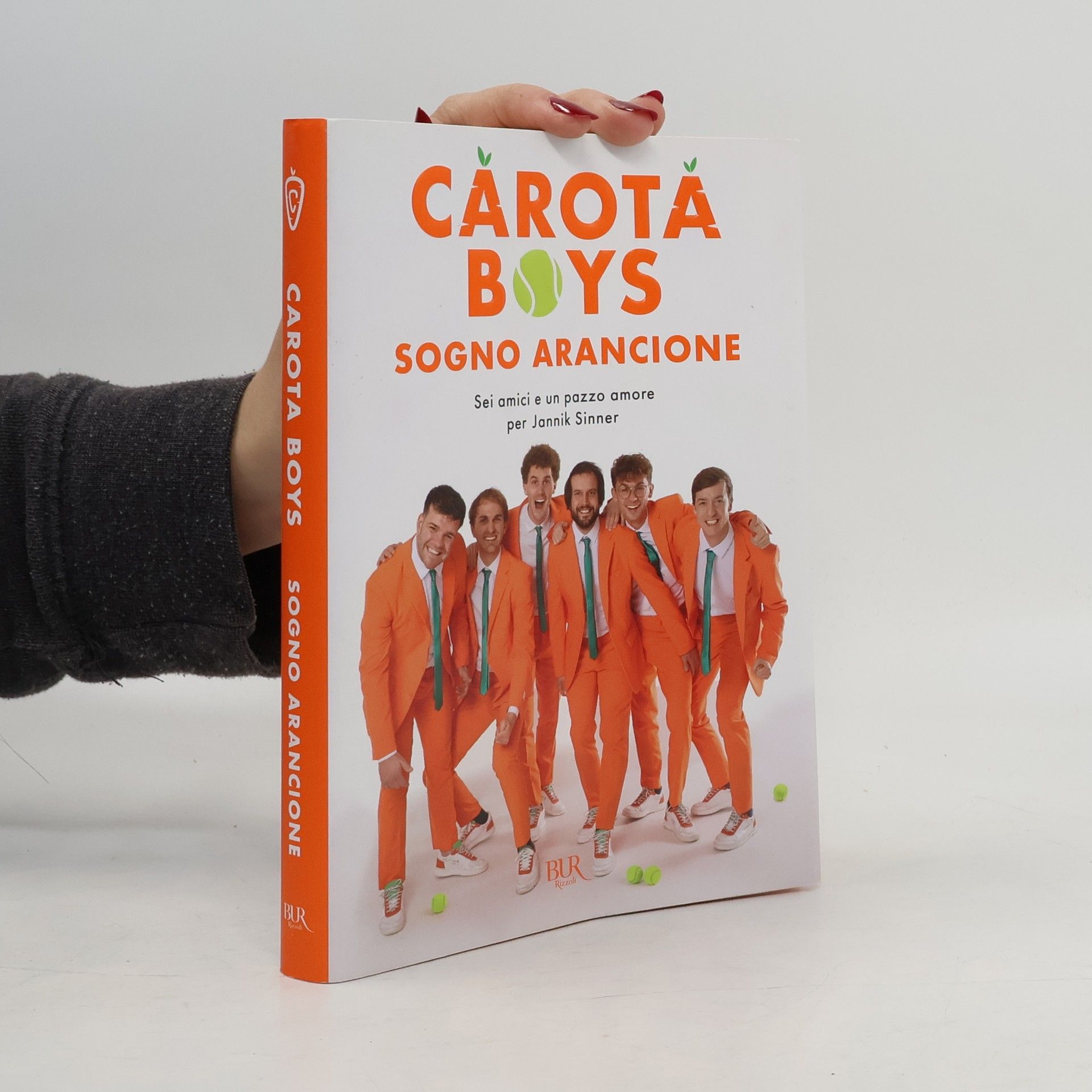 Carota Boys Sogno arancione. Sei amici e un pazzo amore per Jannik Sinner