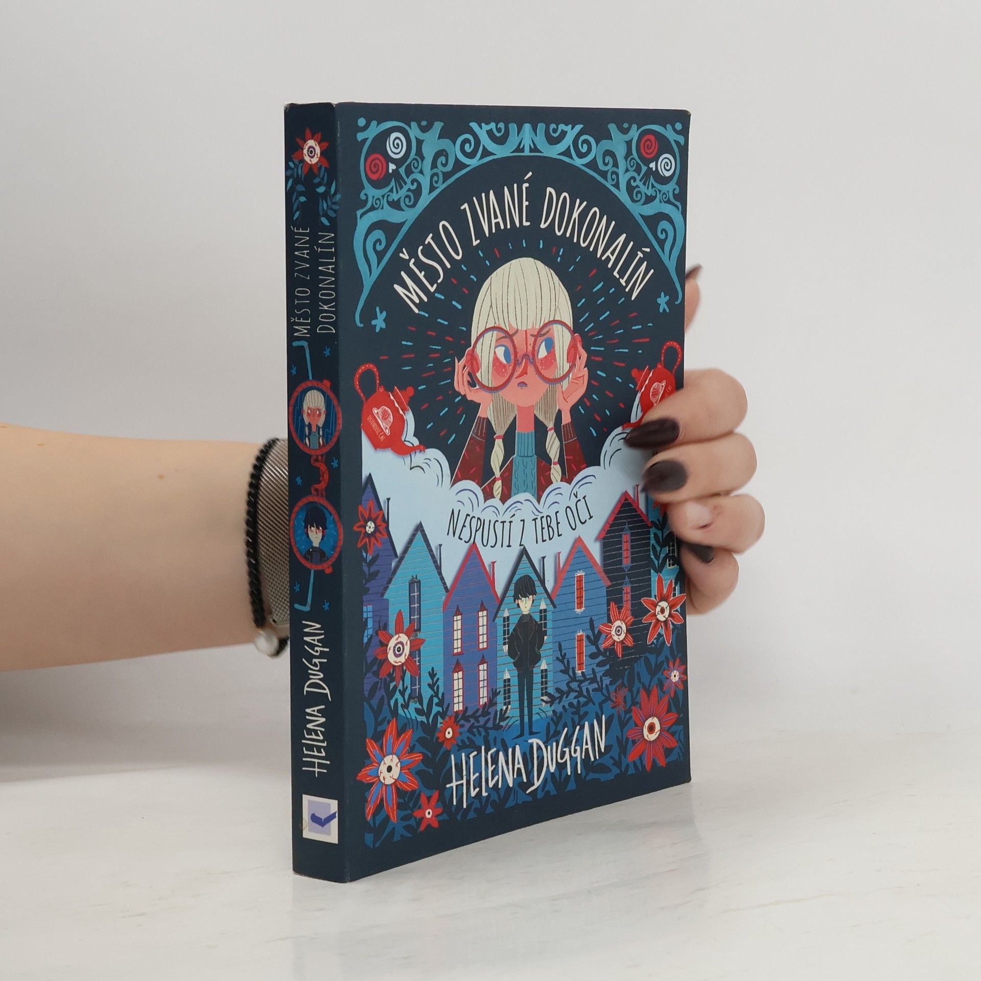 Helena Duggan Město zvané Dokonalín